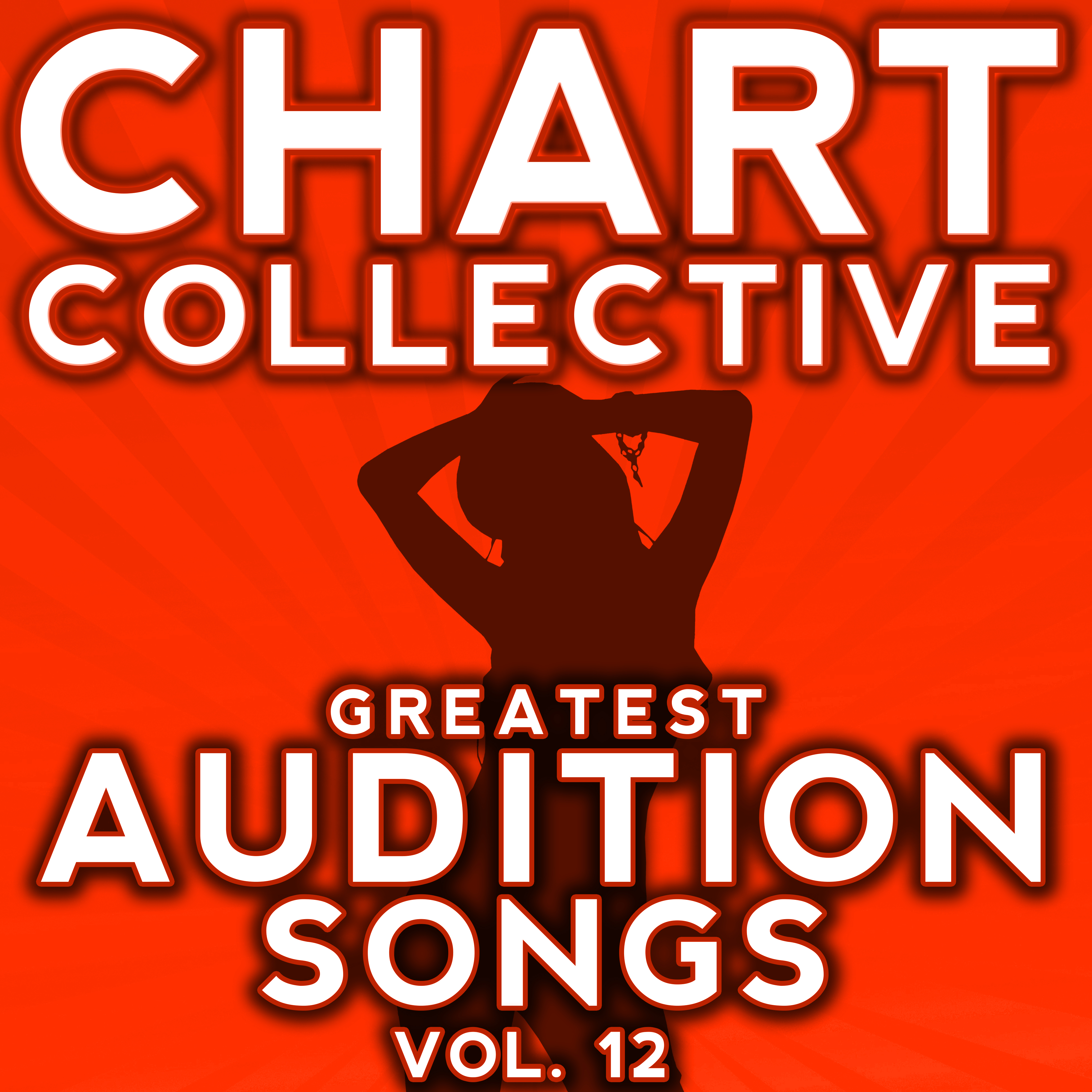 Greatest Audition Songs from the Musicals, TV & Movies, Vol. 12