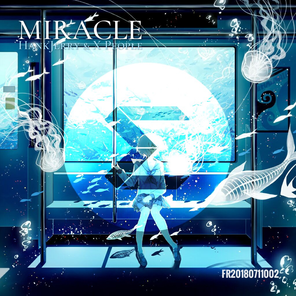 Miracle（奇迹）