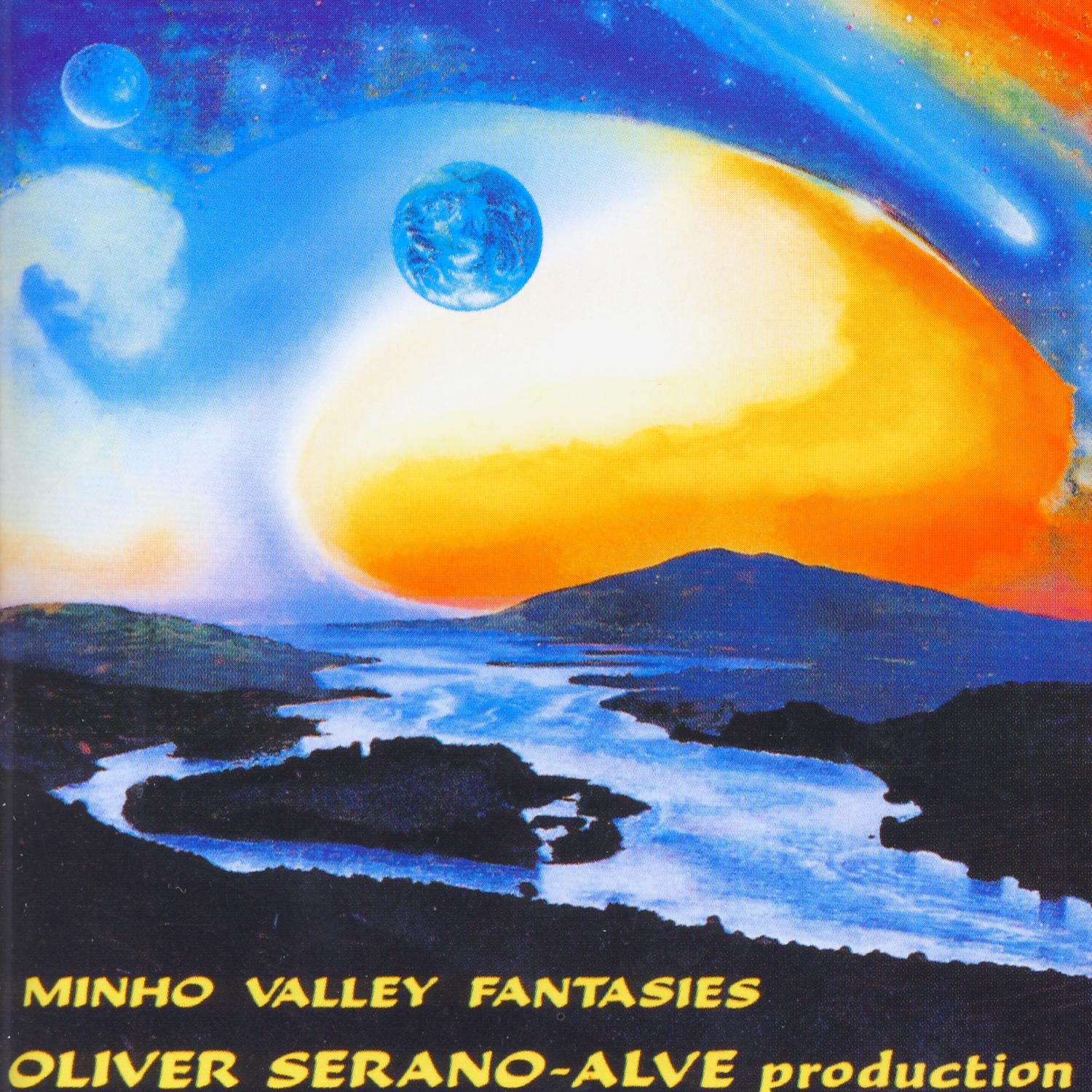 Minho Valley Fantasies