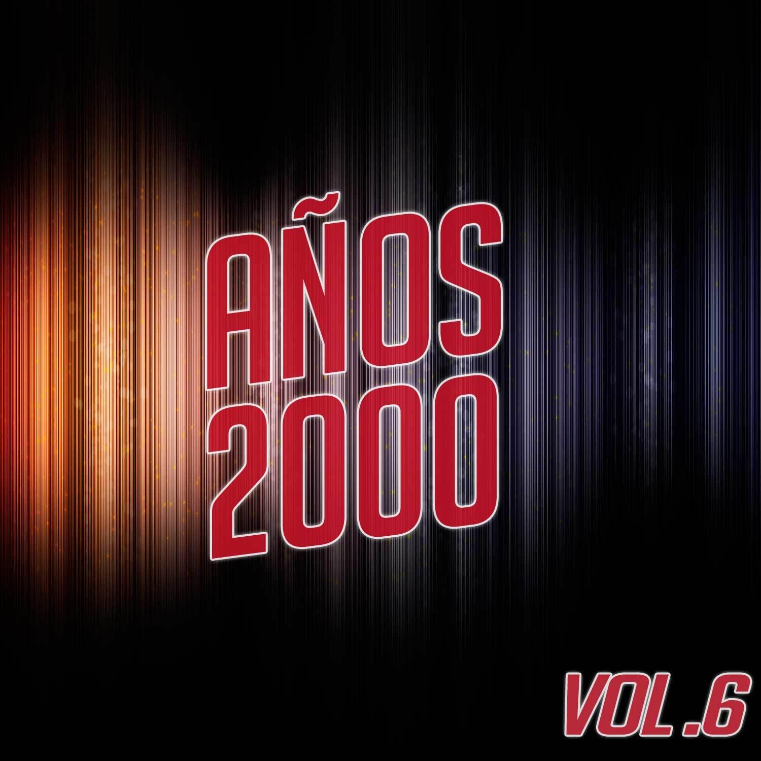 Años 2000 Vol. 6