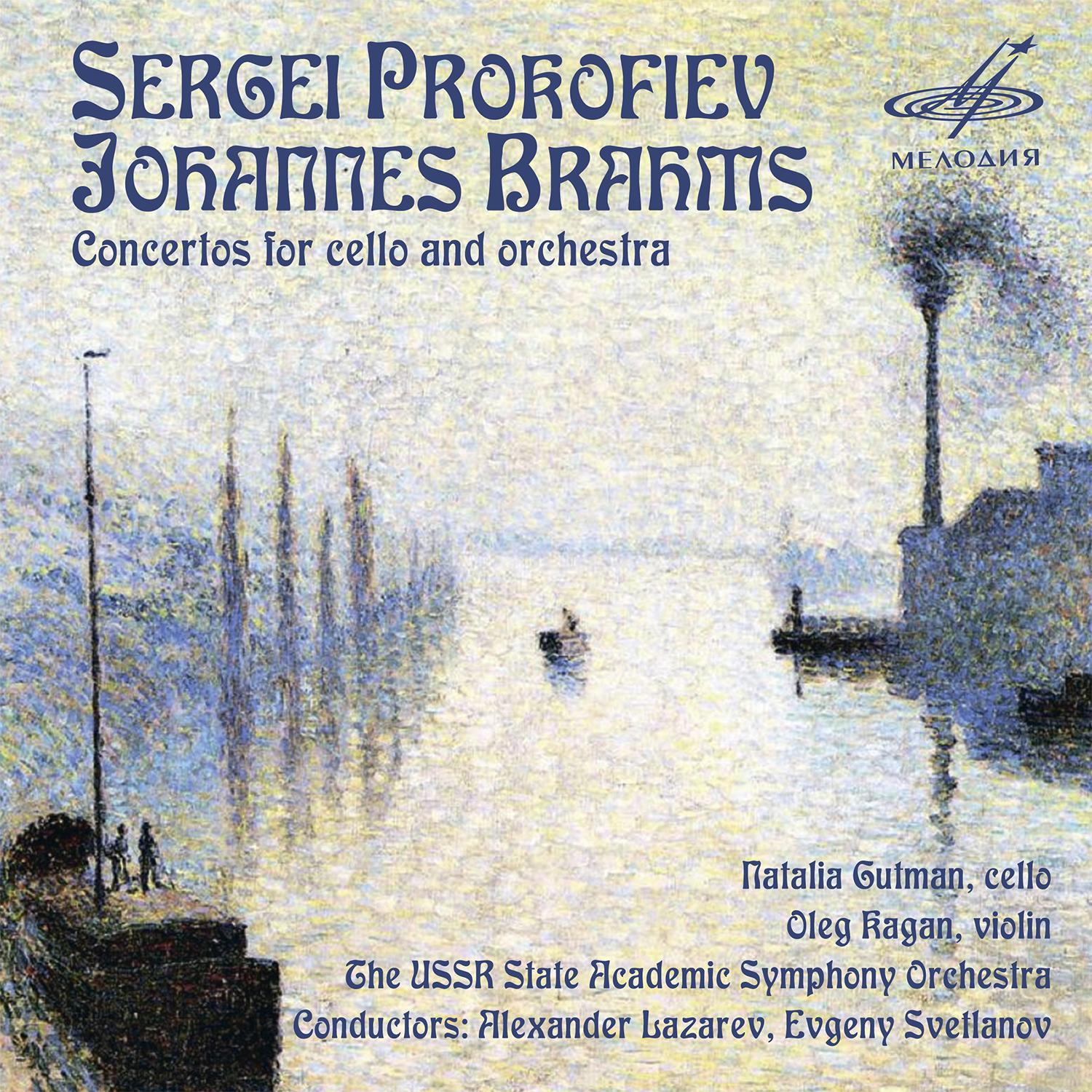 Prokofiev & Brahms: Concertos for Cello and Orchestra (Live)
