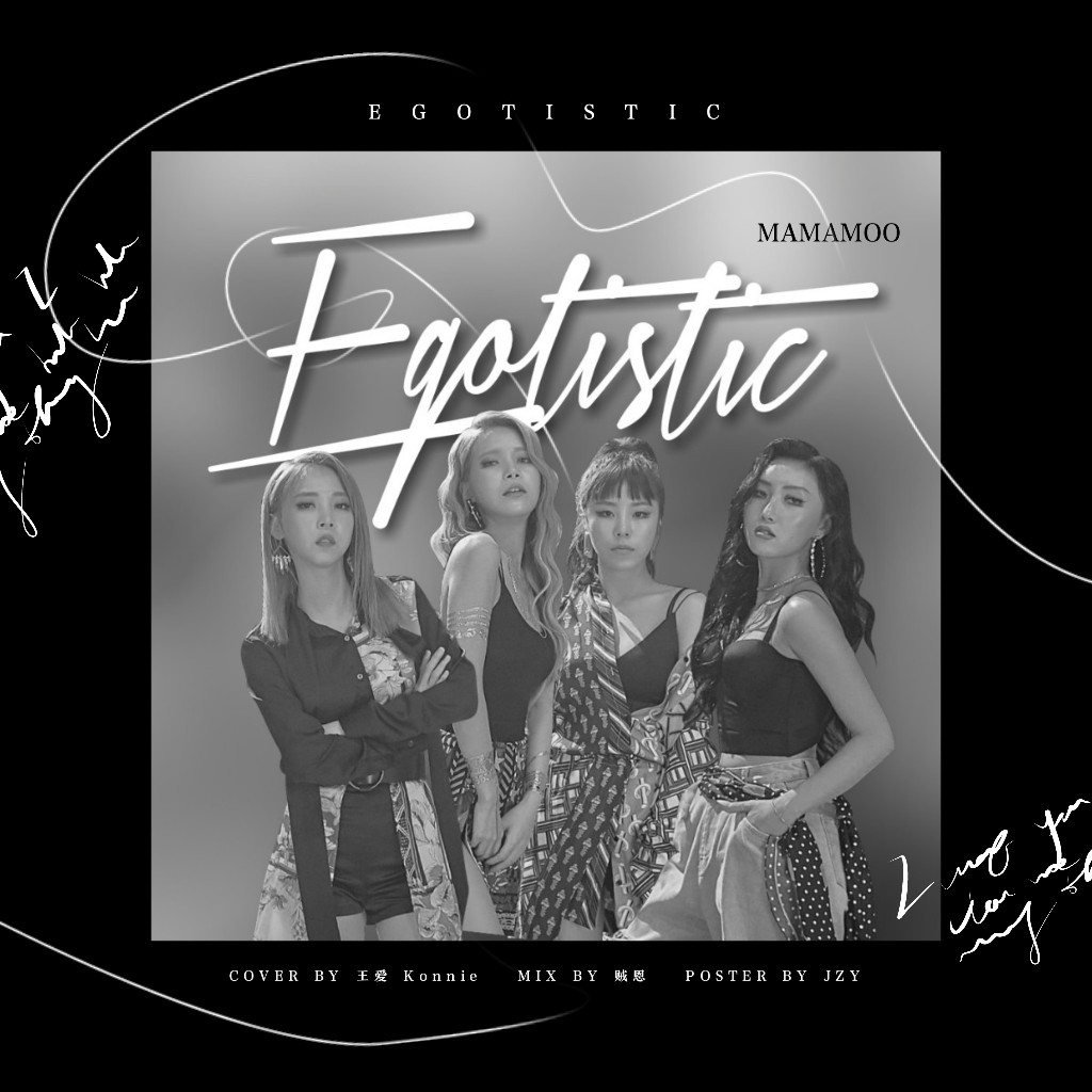 Egotistic（Cover：Mamamoo）