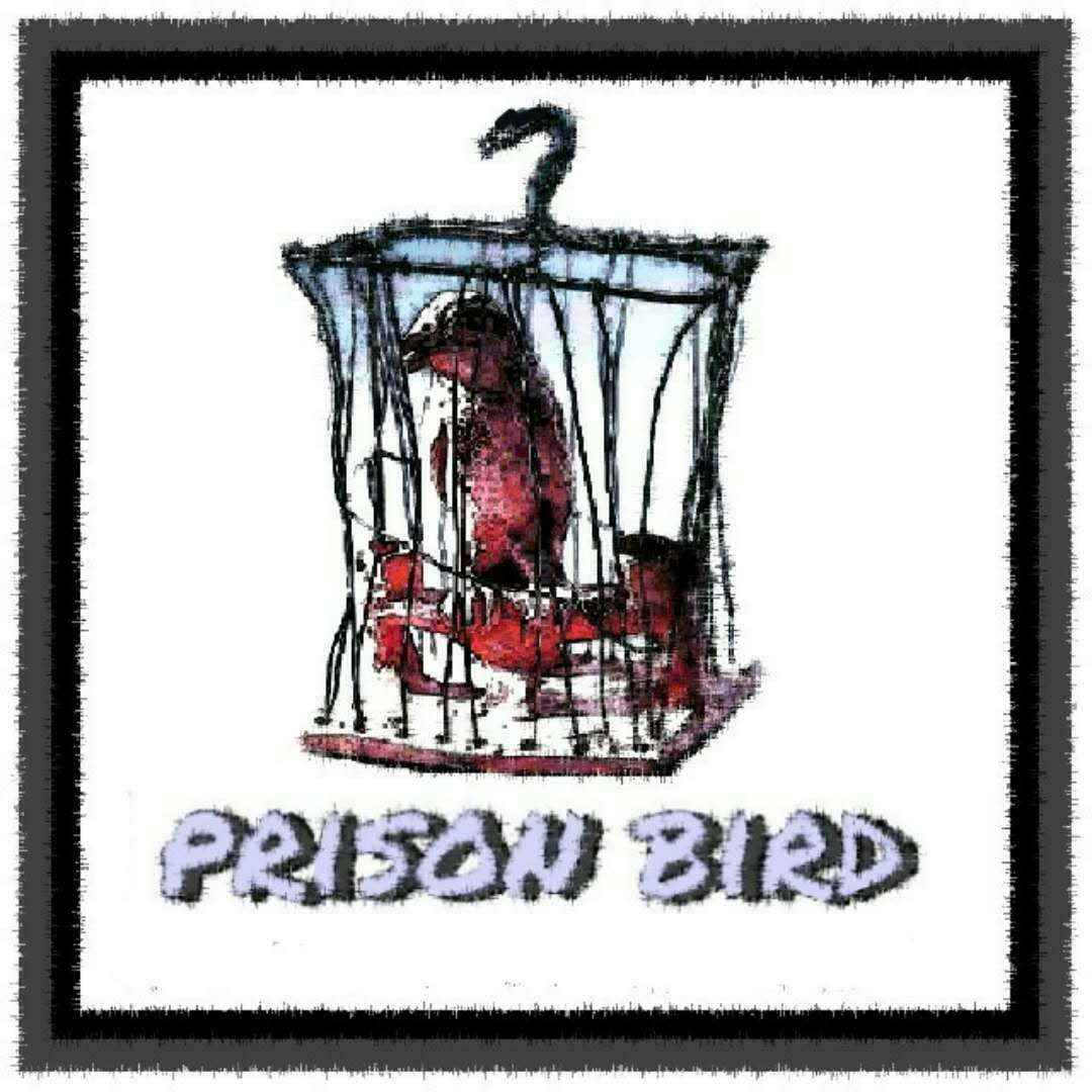 Prison Bird