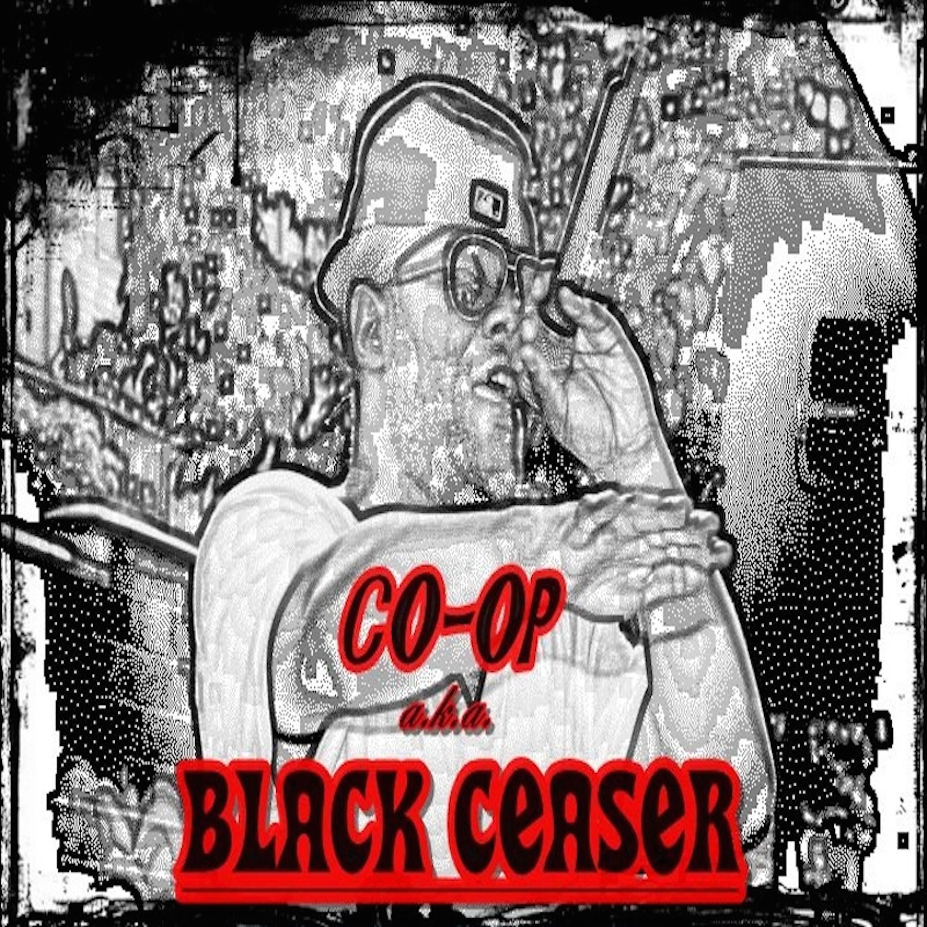 Blackceaser - Single