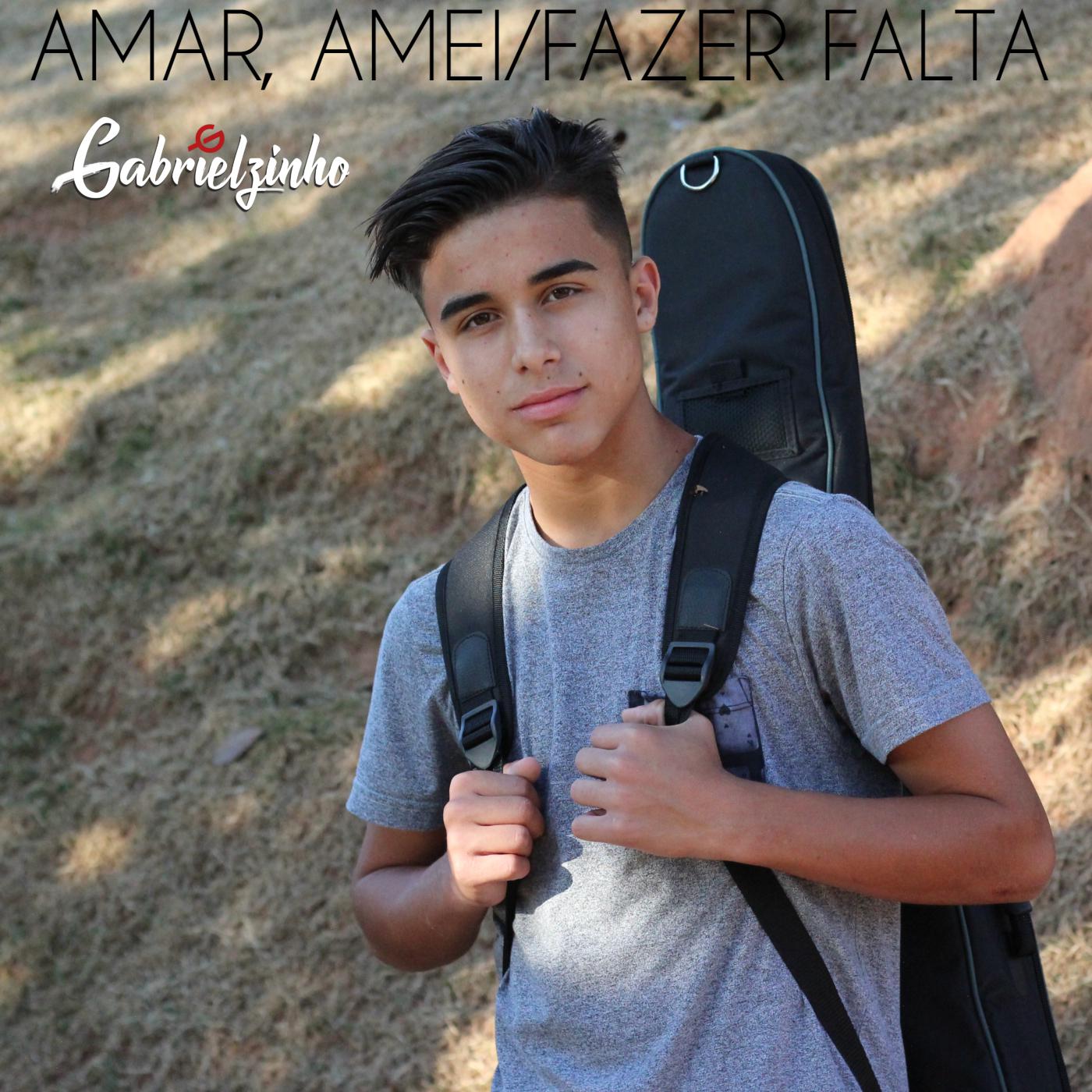 Amar, Amei / Fazer Falta