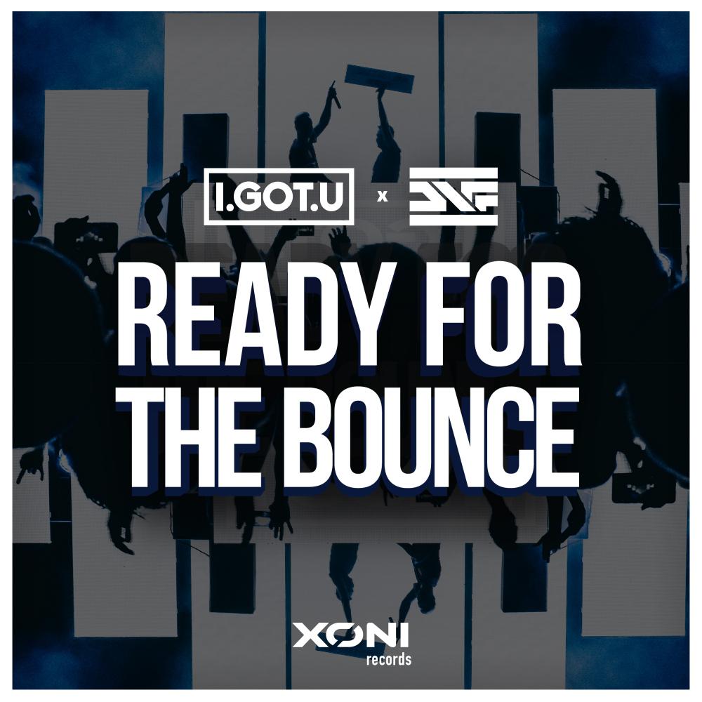 Ready For The Bounce (Original Mix)