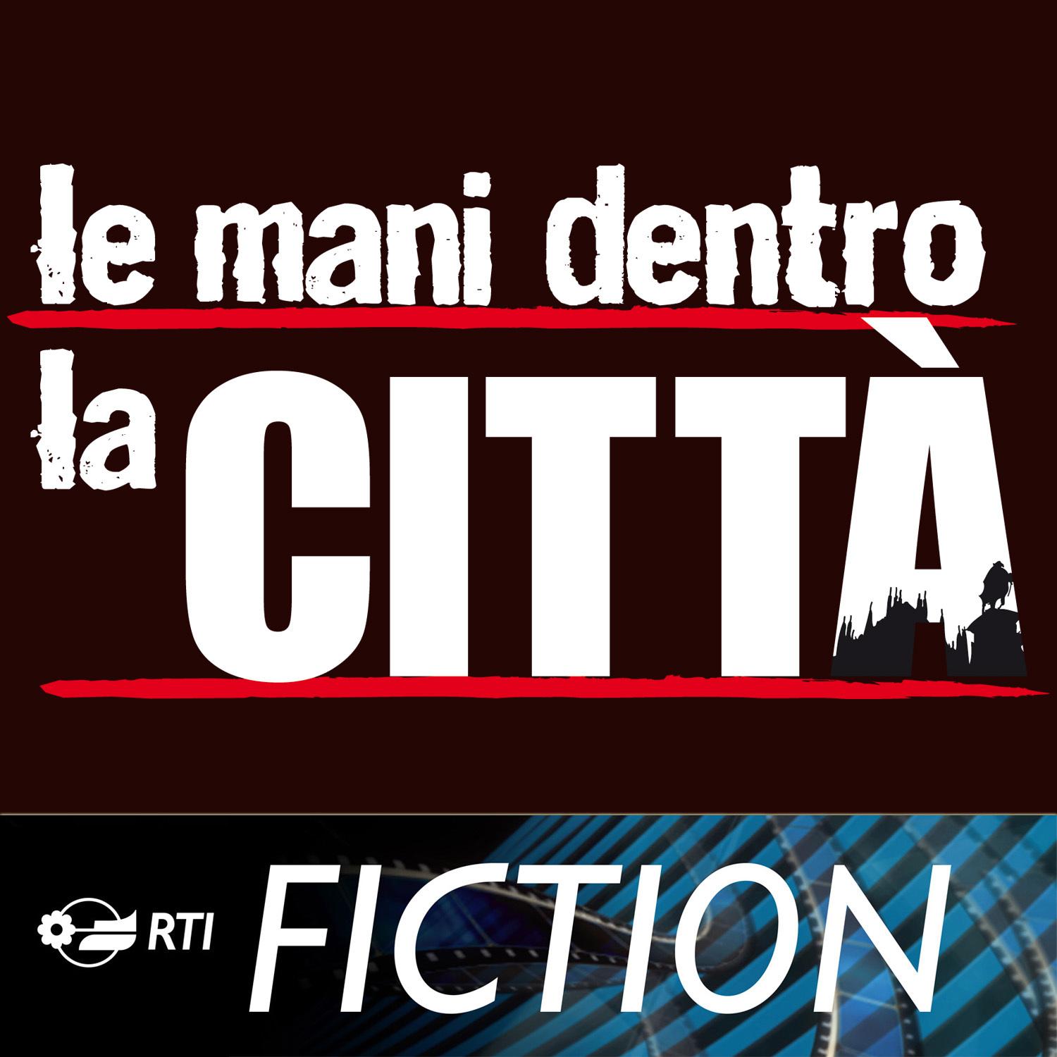 Le mani dentro la citta'