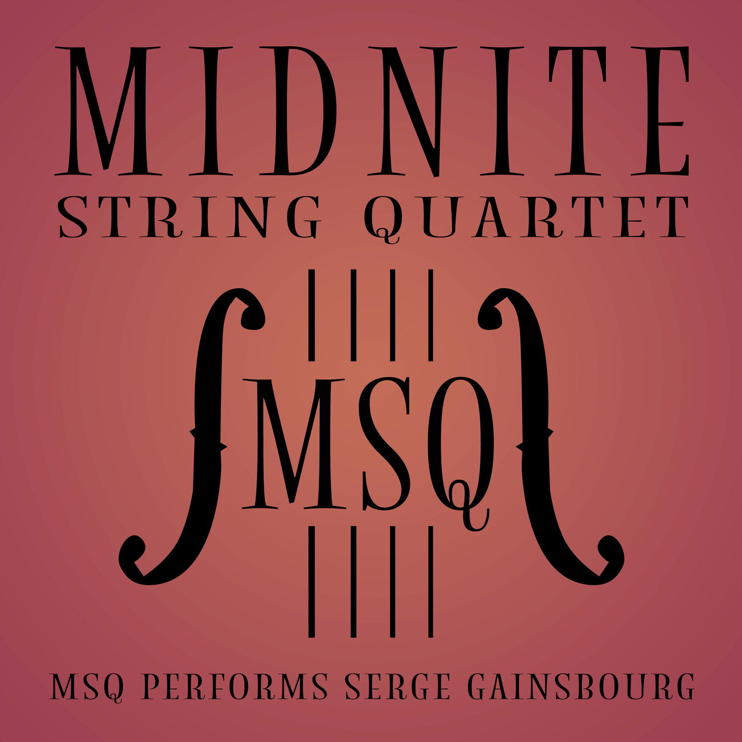 MSQ Performs Serge Gainsbourg