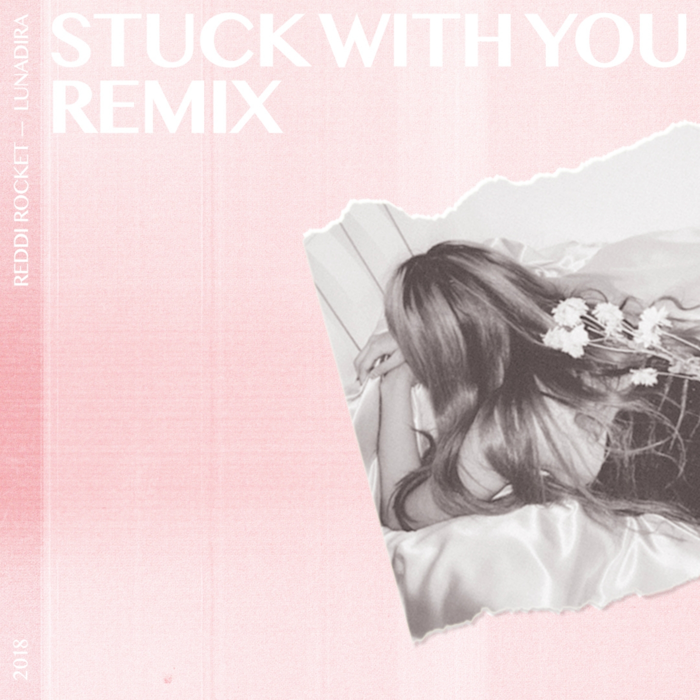 Stuck With You (Reddi Rocket Remix)