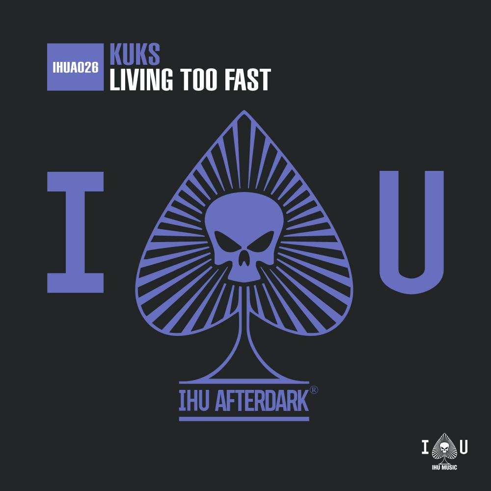 Living Too Fast (Original Mix)