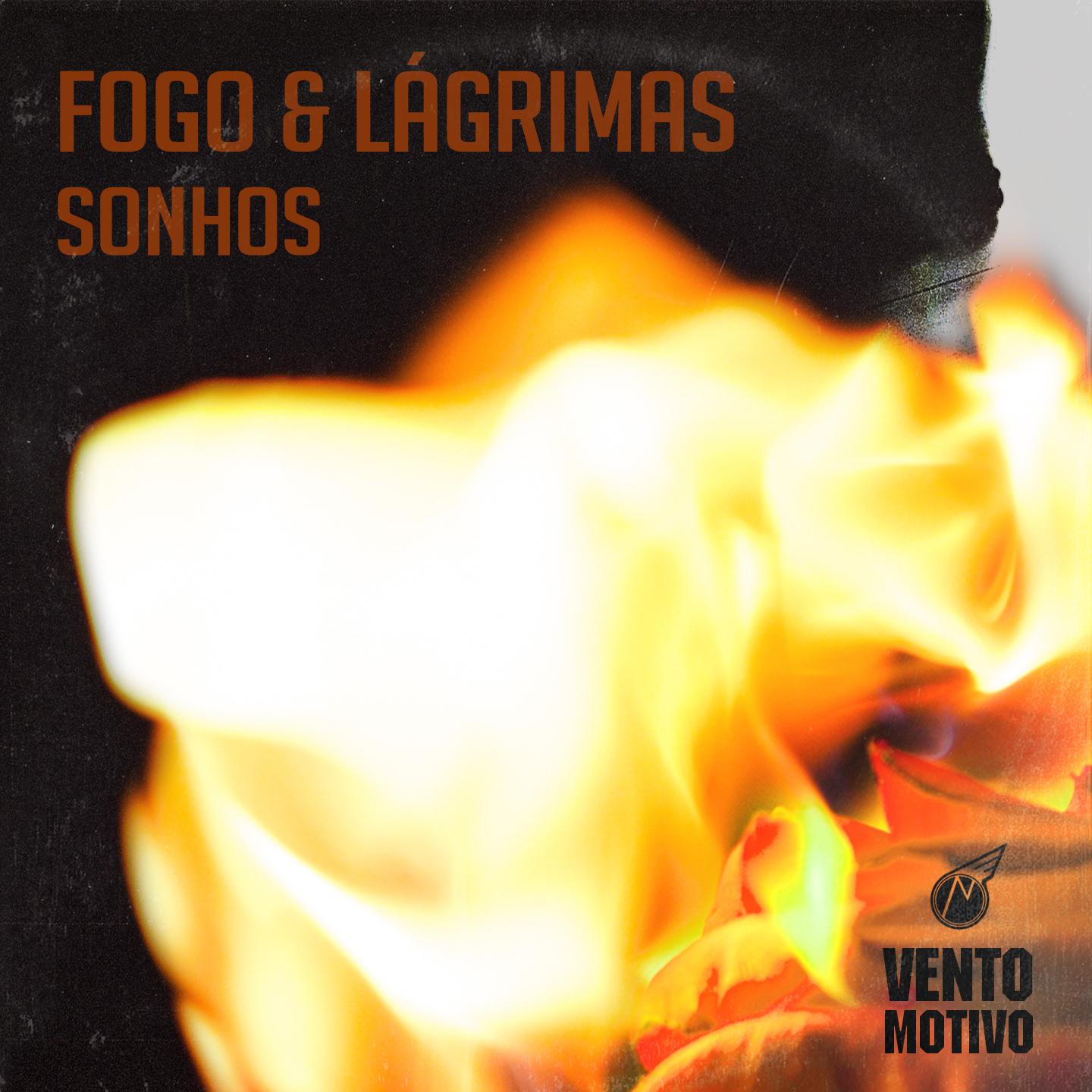 Fogo e Lágrimas