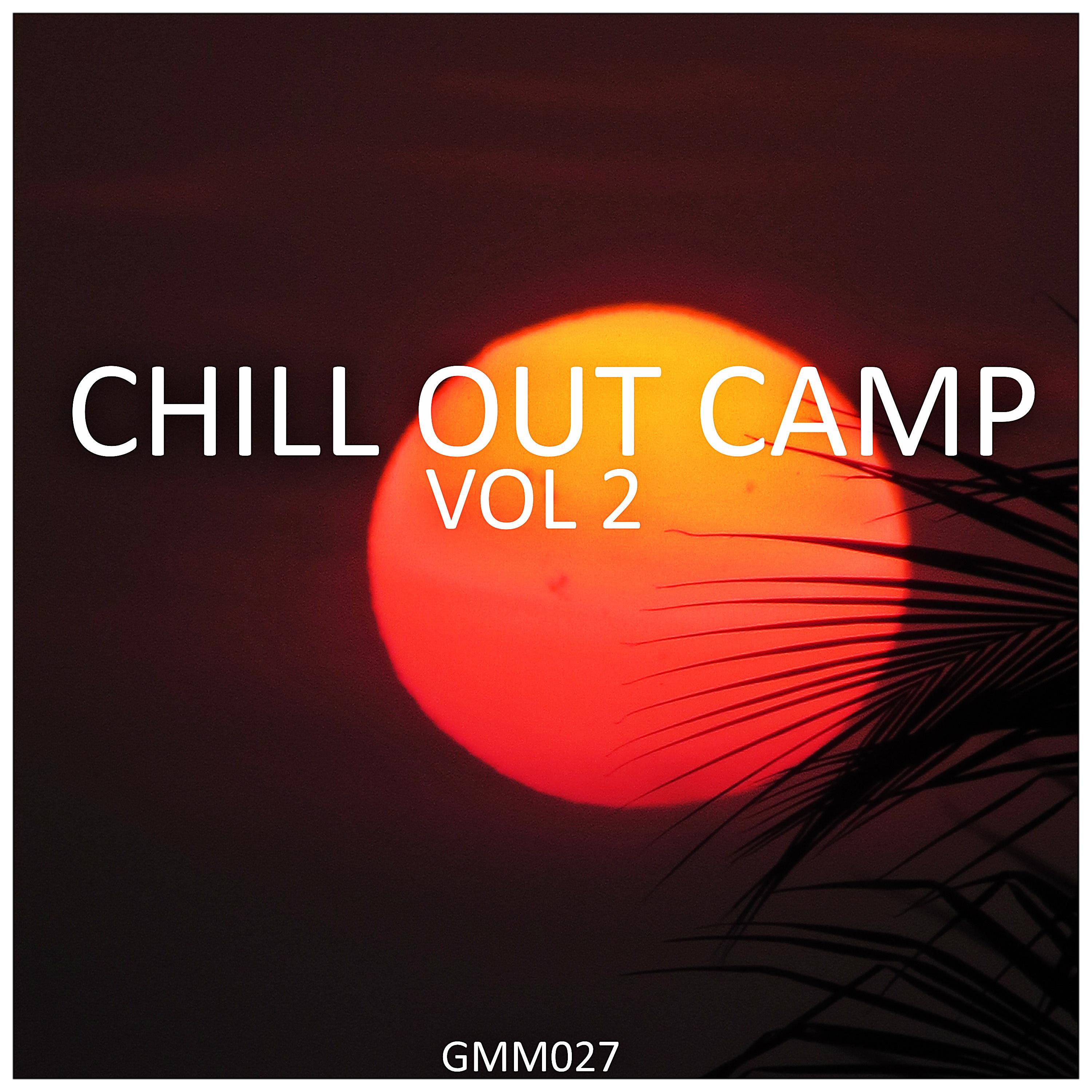 Chill Out Camp, Vol. 2