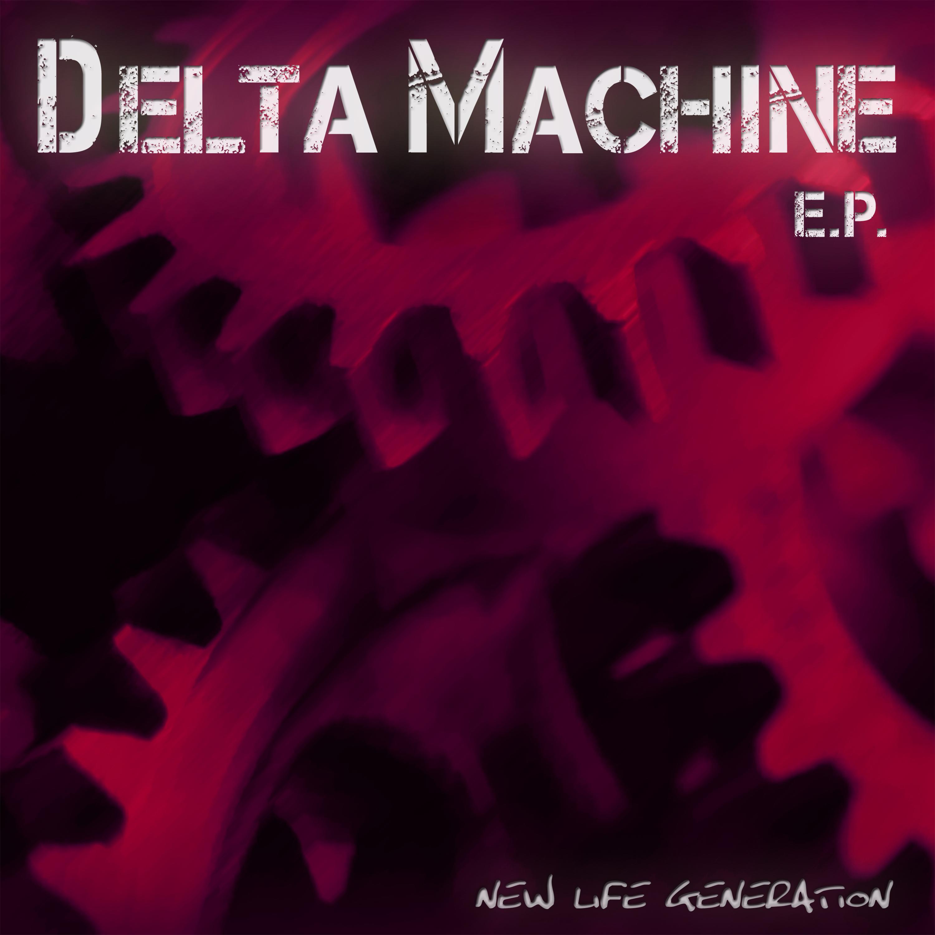 Delta Machine EP