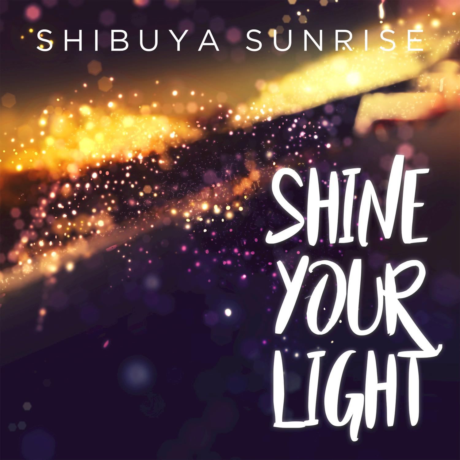 Shine Your Light