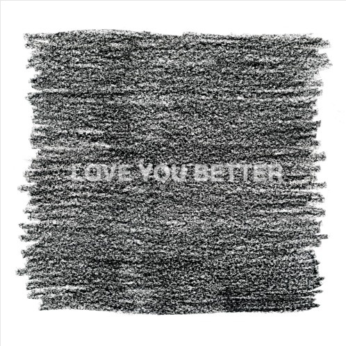 Love You Better