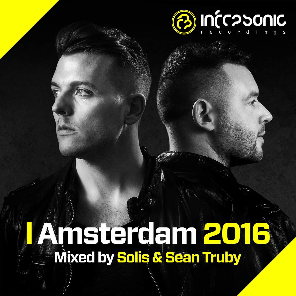 Amsterdam 2016: Mixed by Solis & Sean Truby