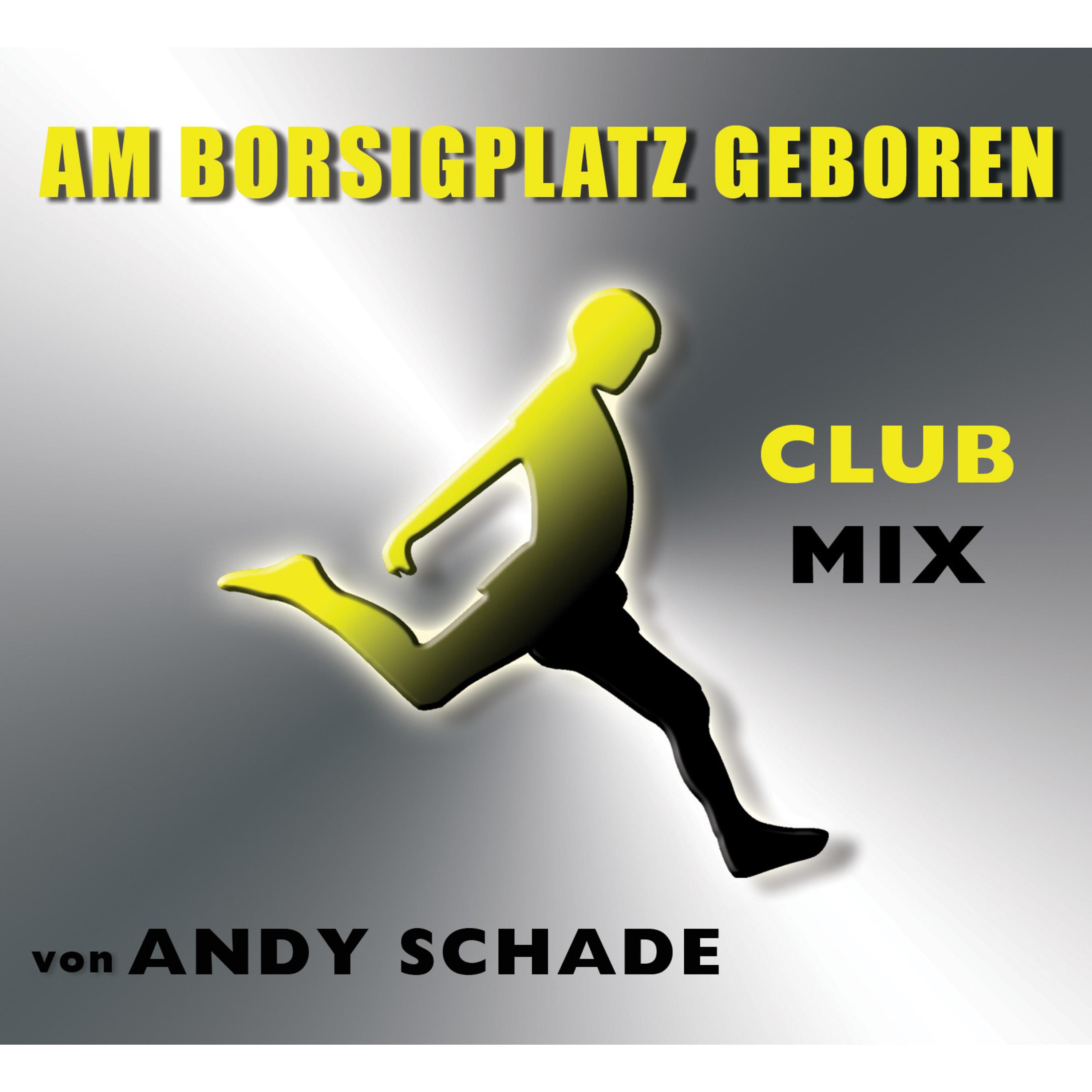 Am Borsigplatz geboren (Club Mix)