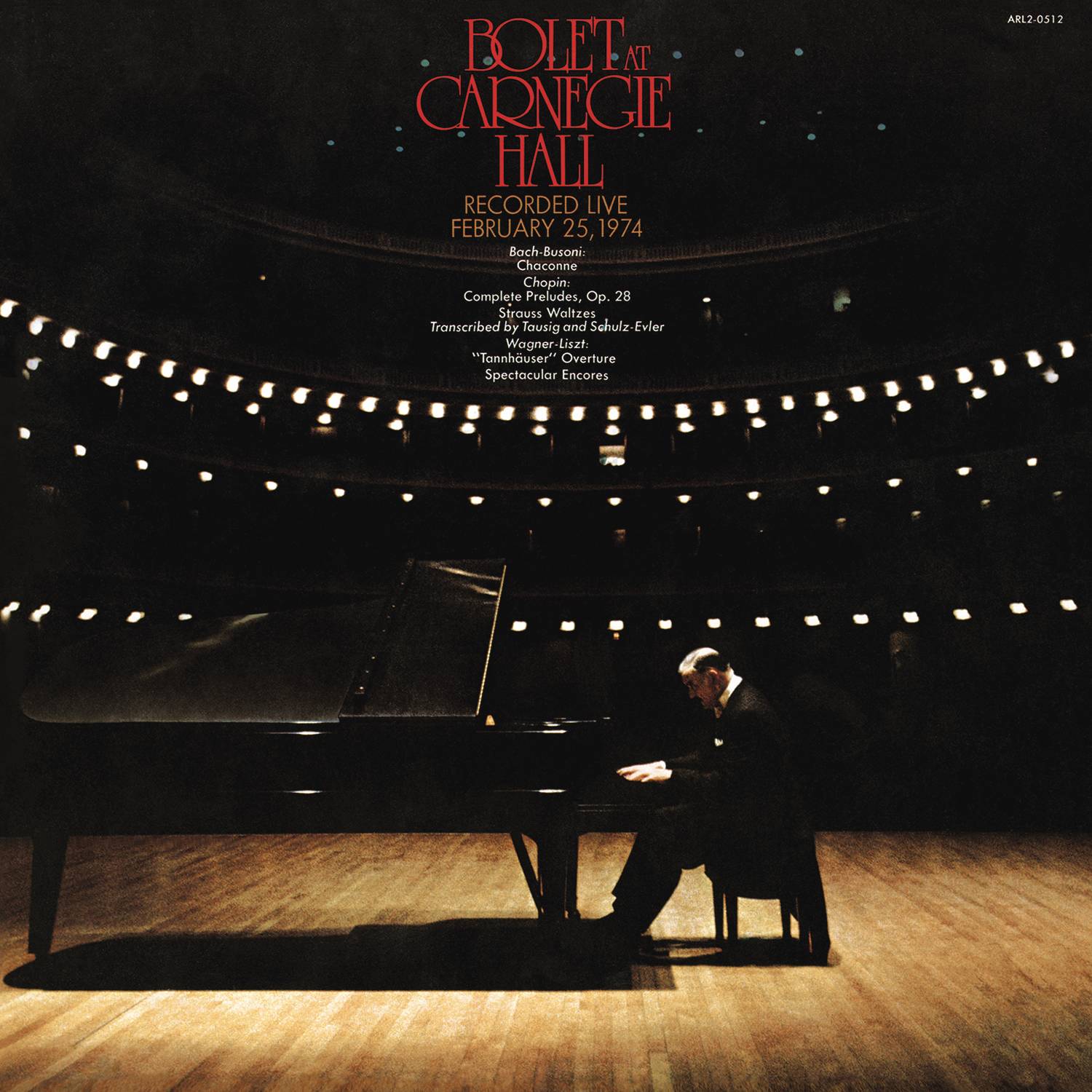 Jorge Bolet at Carnegie Hall, New York City, February 25, 1974 (Remastered)