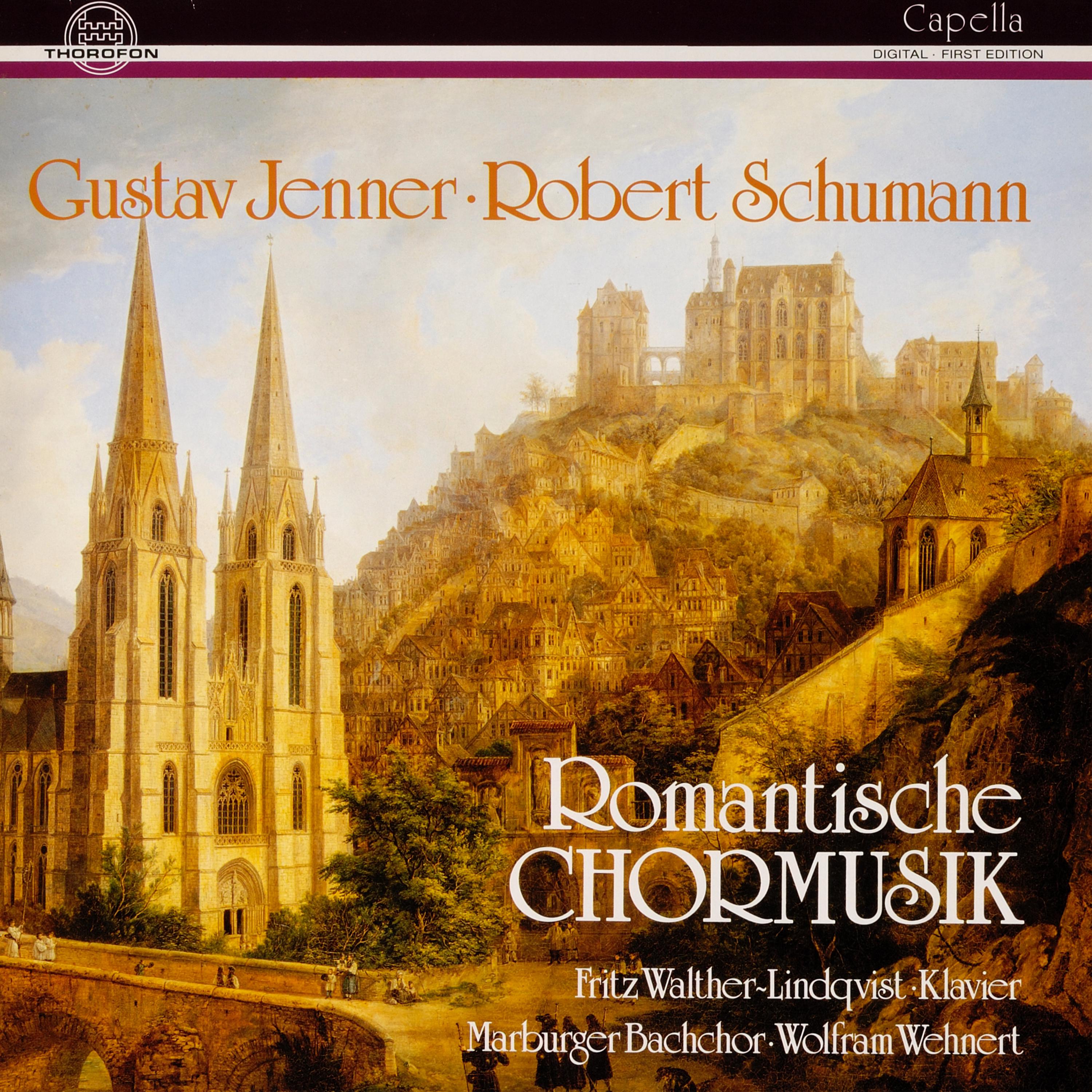 Schumann & Jenner: Romantische Chormusik