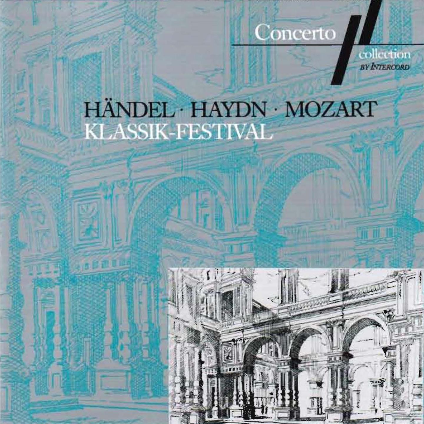 Handel, Haydn, Mozart: Klassik-Festival