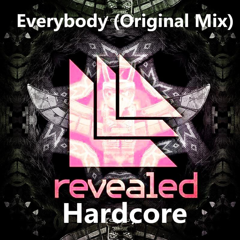 Hardcore - Everybody  (Original Mix)