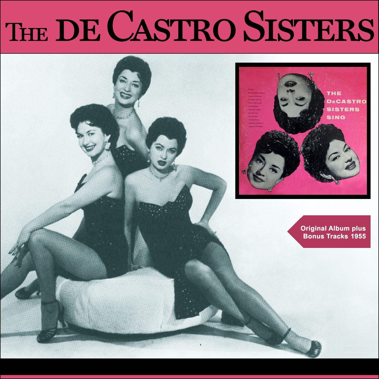 The De Castro Sisters Sing (Original Album plus Bonus Track 1955)