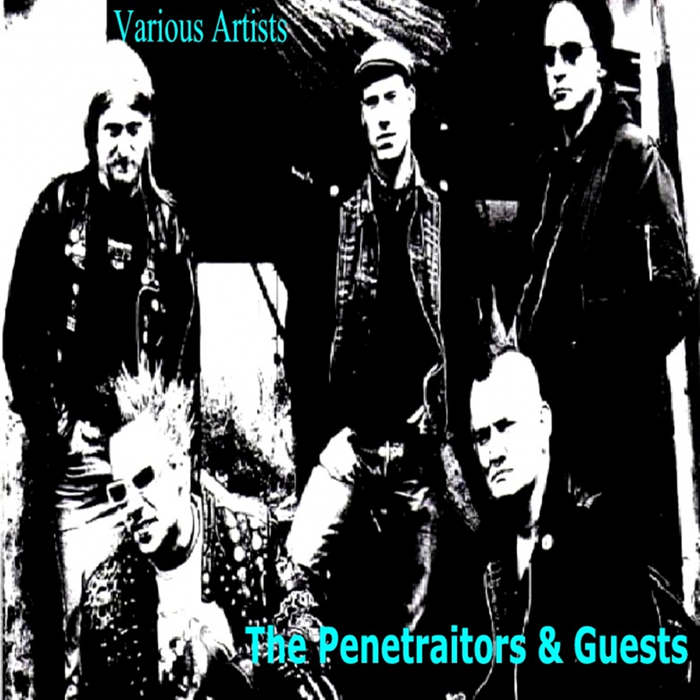 The Penetraitors & Guests