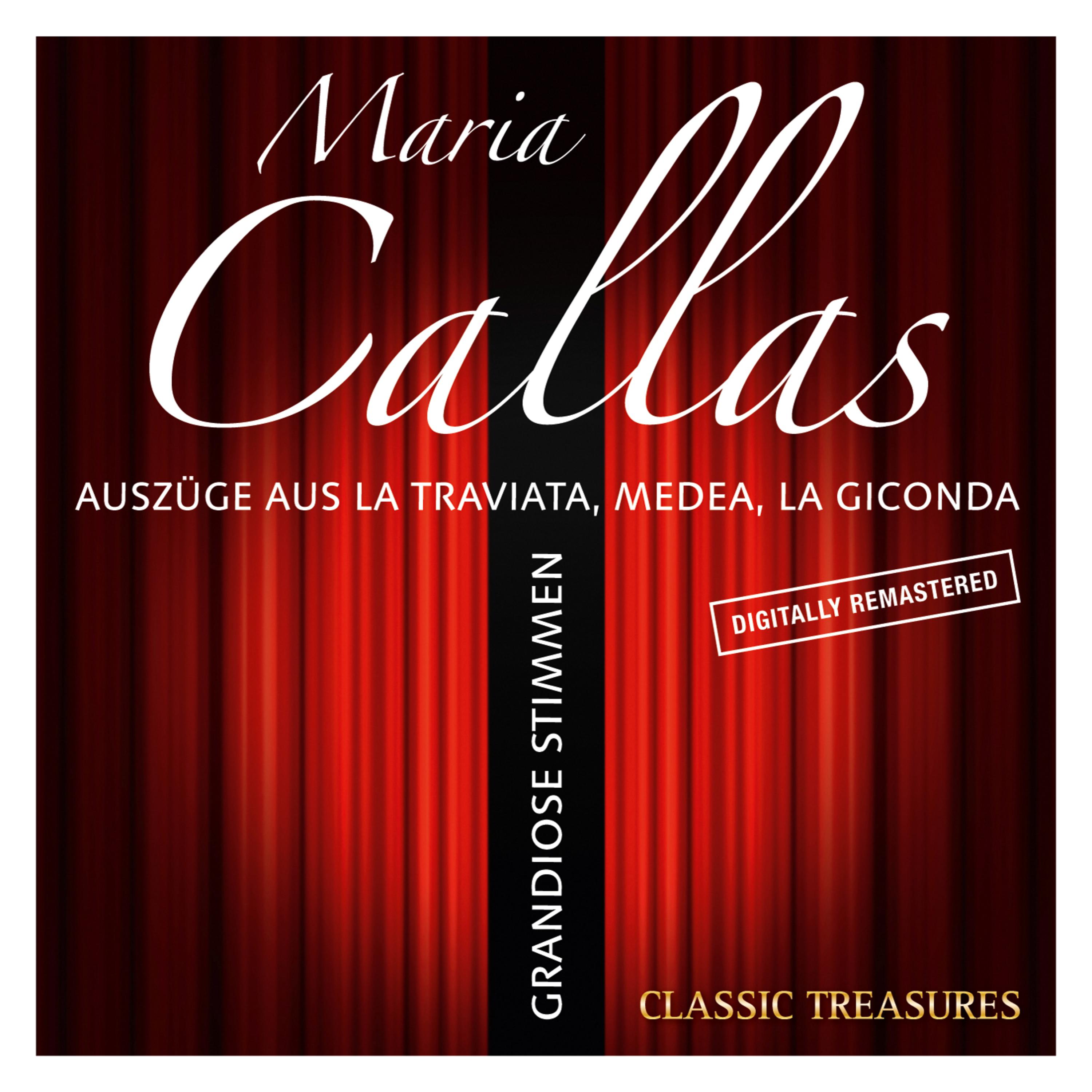 Grandiose Stimmen: Maria Callas (Digitally Remastered)