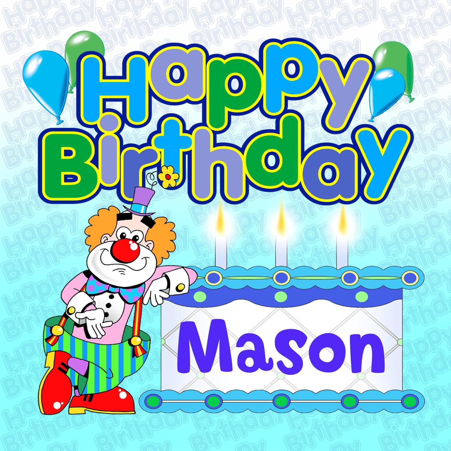 Happy Birthday Mason