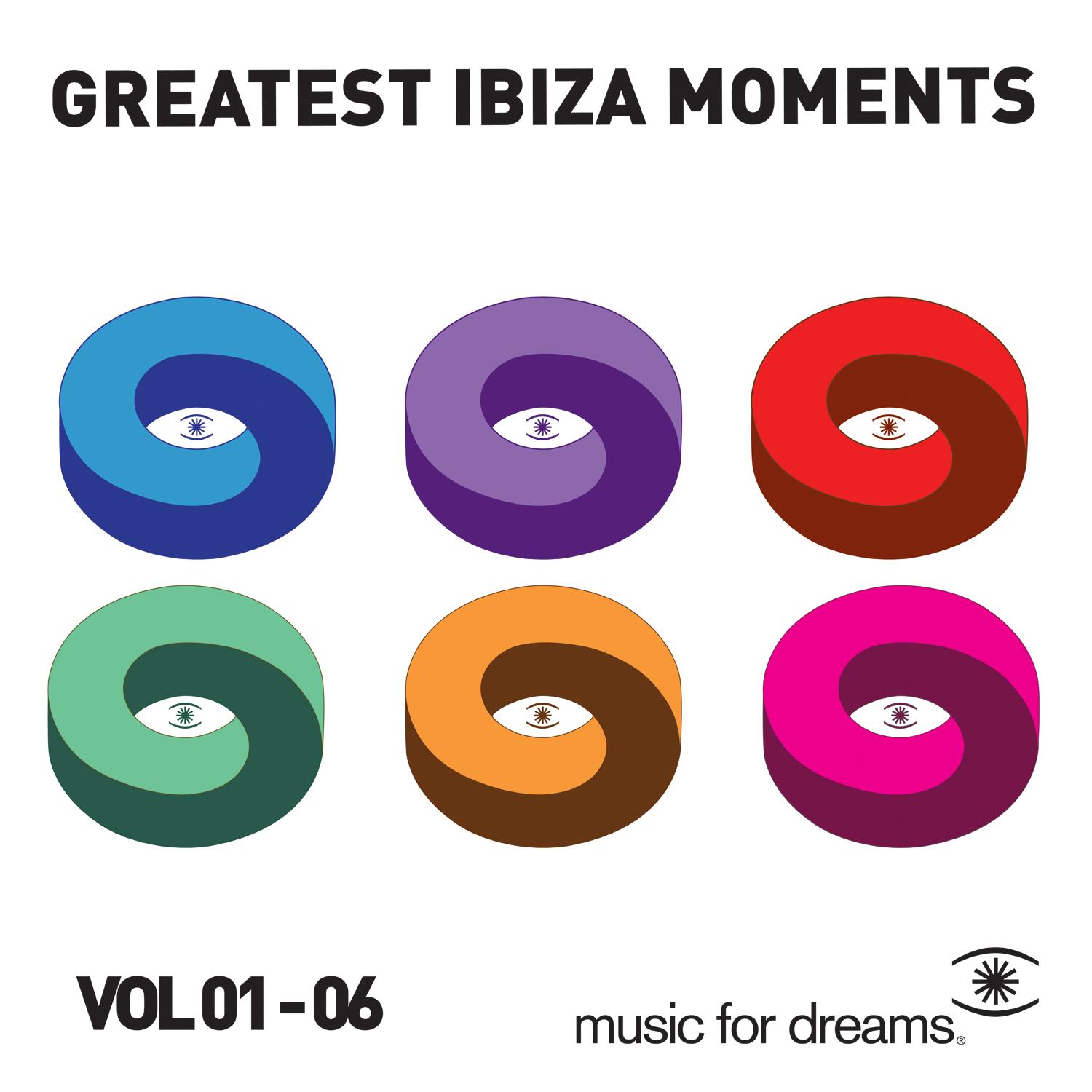 Music for Dreams Greatest Ibiza Moments, Vol. 1 - 6