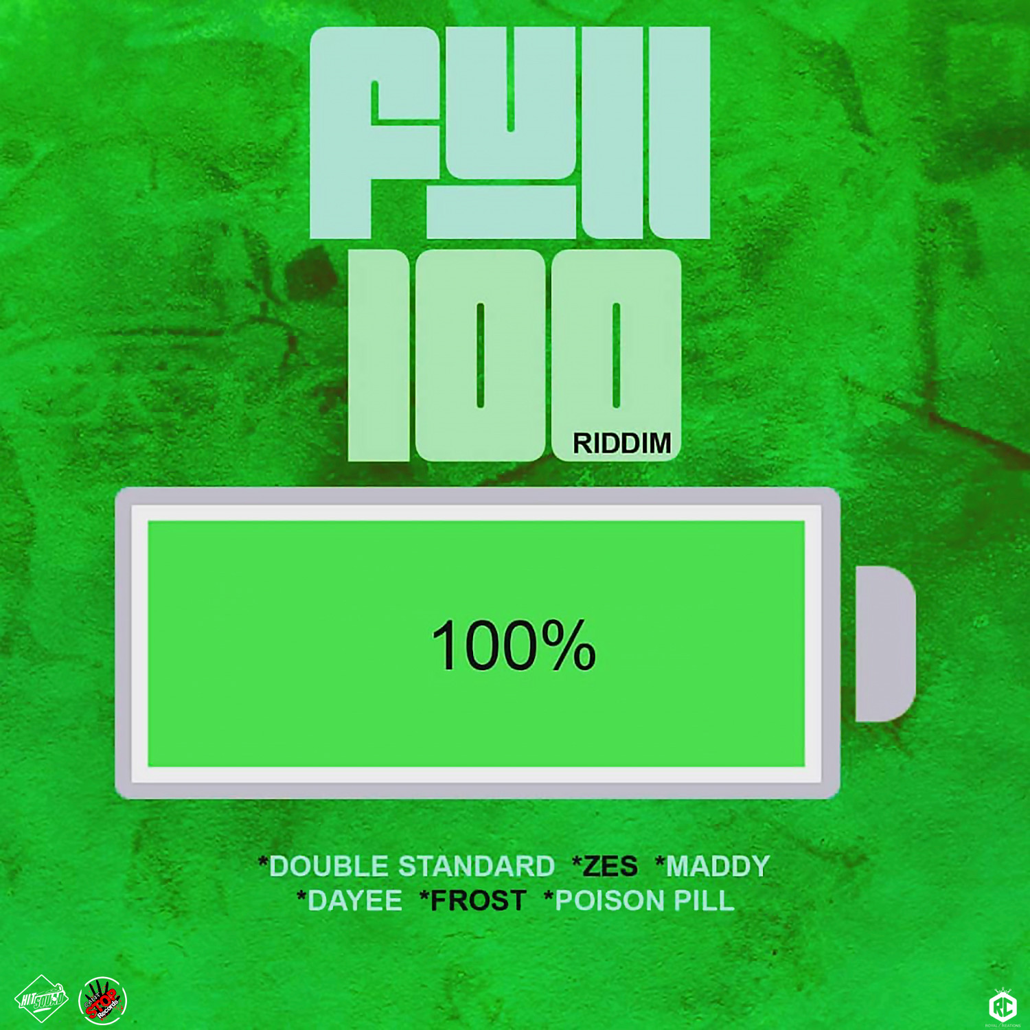 Full 100 Riddim