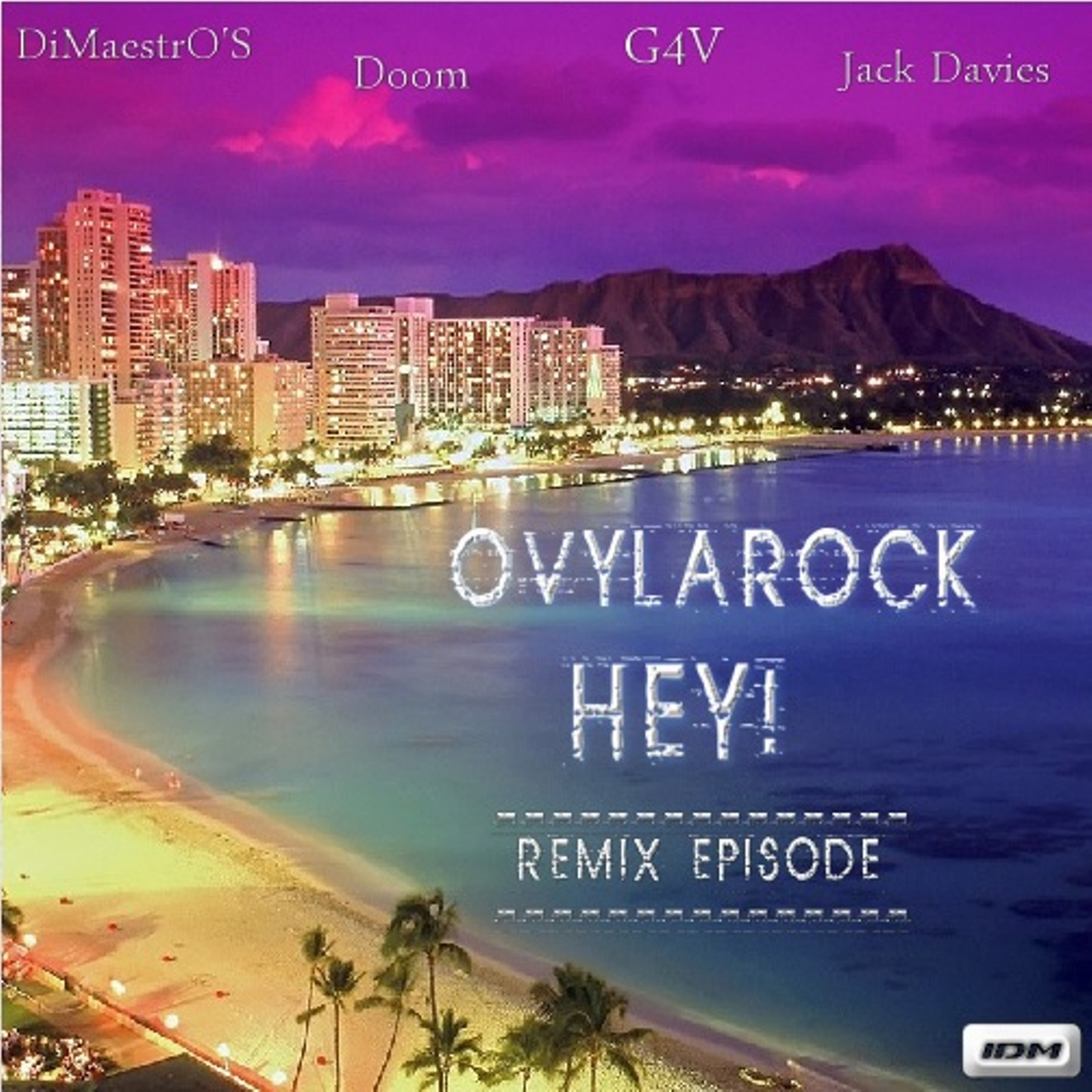 Hey (Jack Davies Remix)