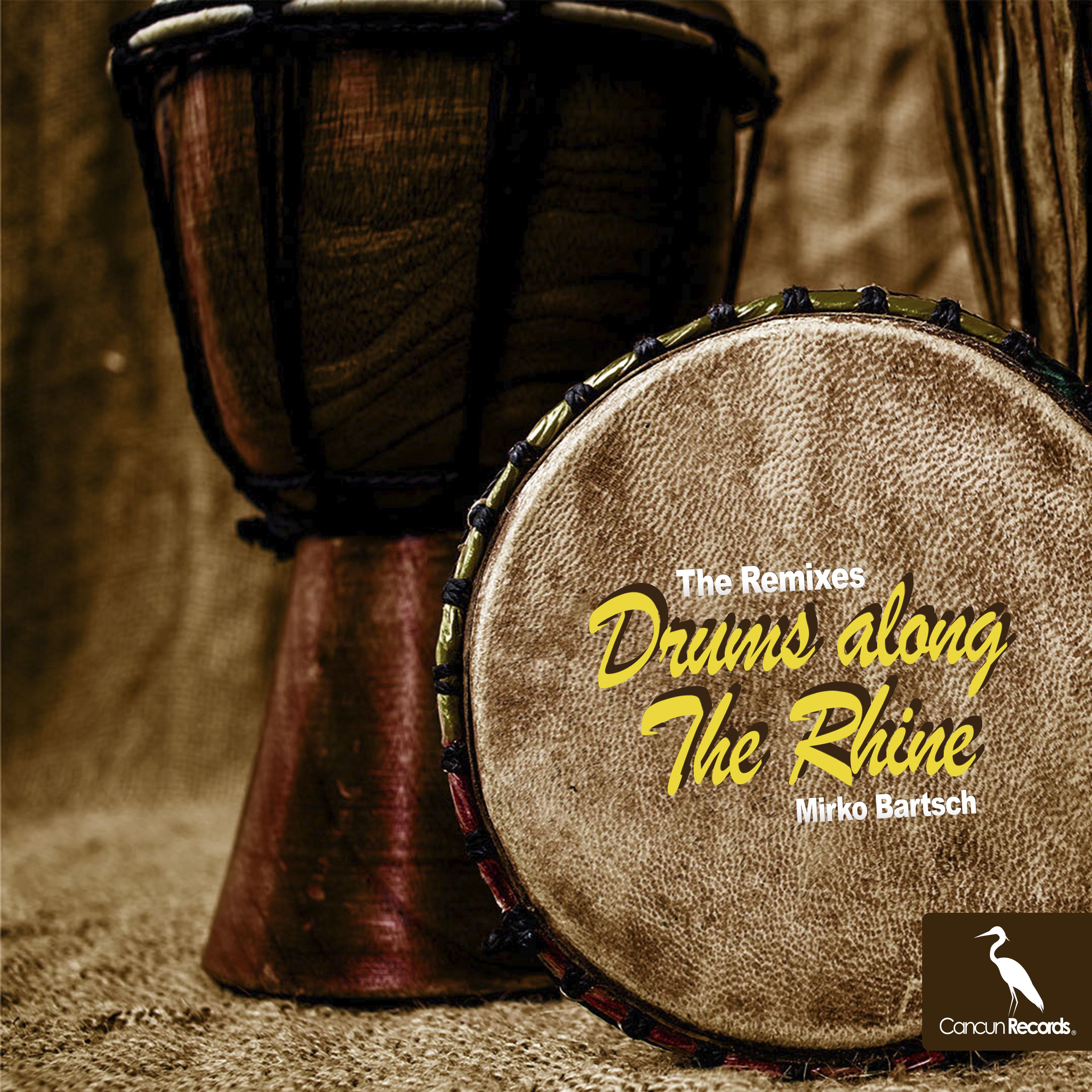 Drums Along the Rhine (Pedro Costa Remix)