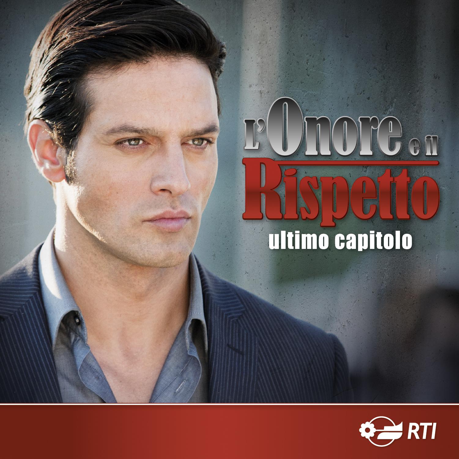 L'onore e il rispetto - ultimo capitolo (Colonna sonora originale della serie TV)