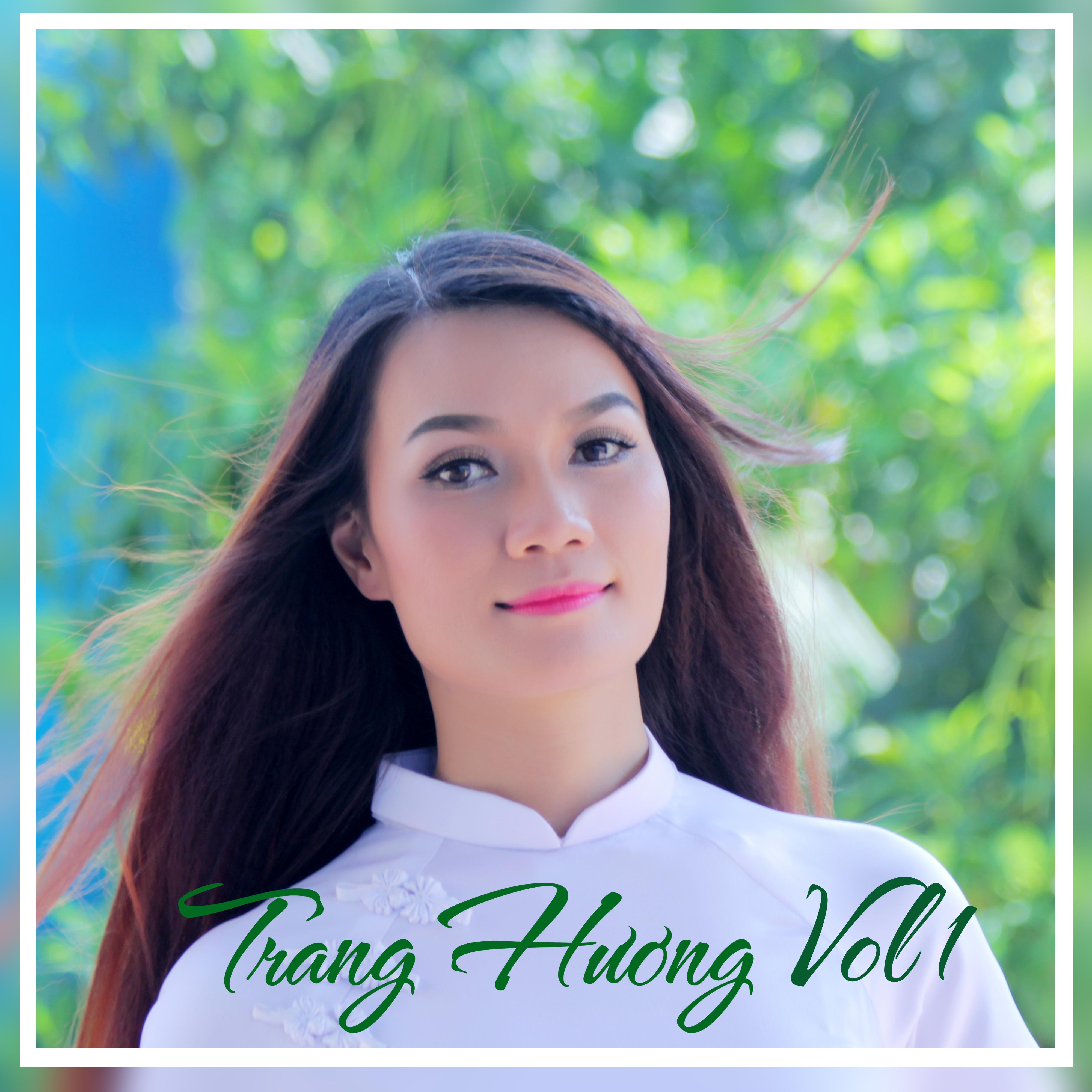 Trang Huong, Vol. 1