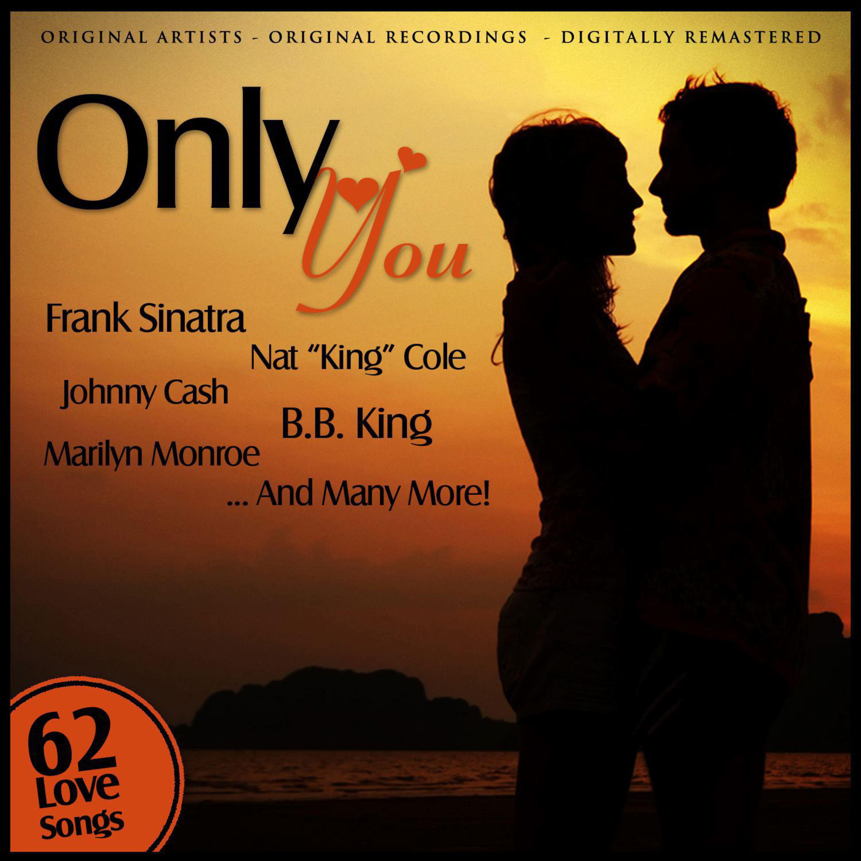 Only You (And You Alone) (Remastered)