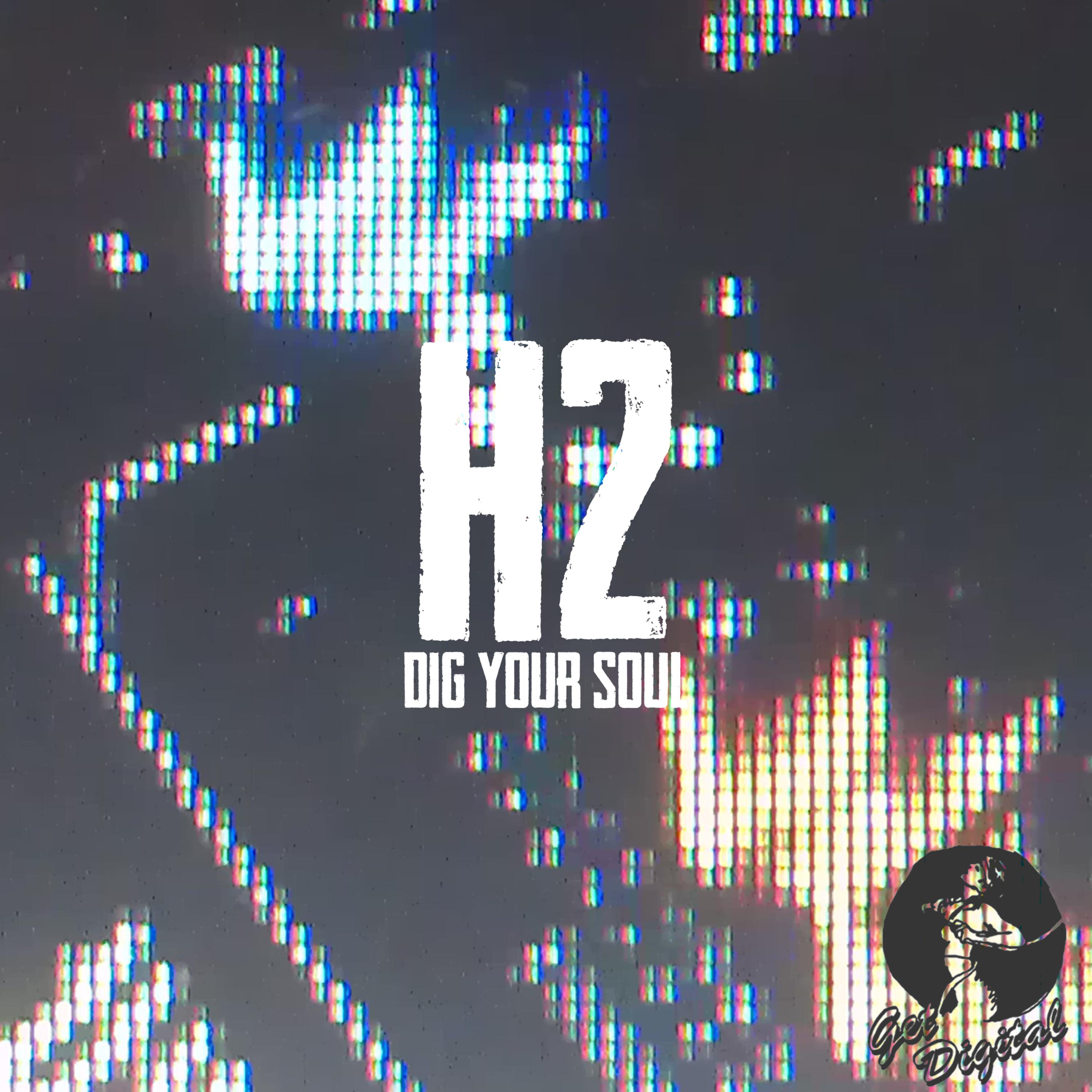 Dig Your Soul EP