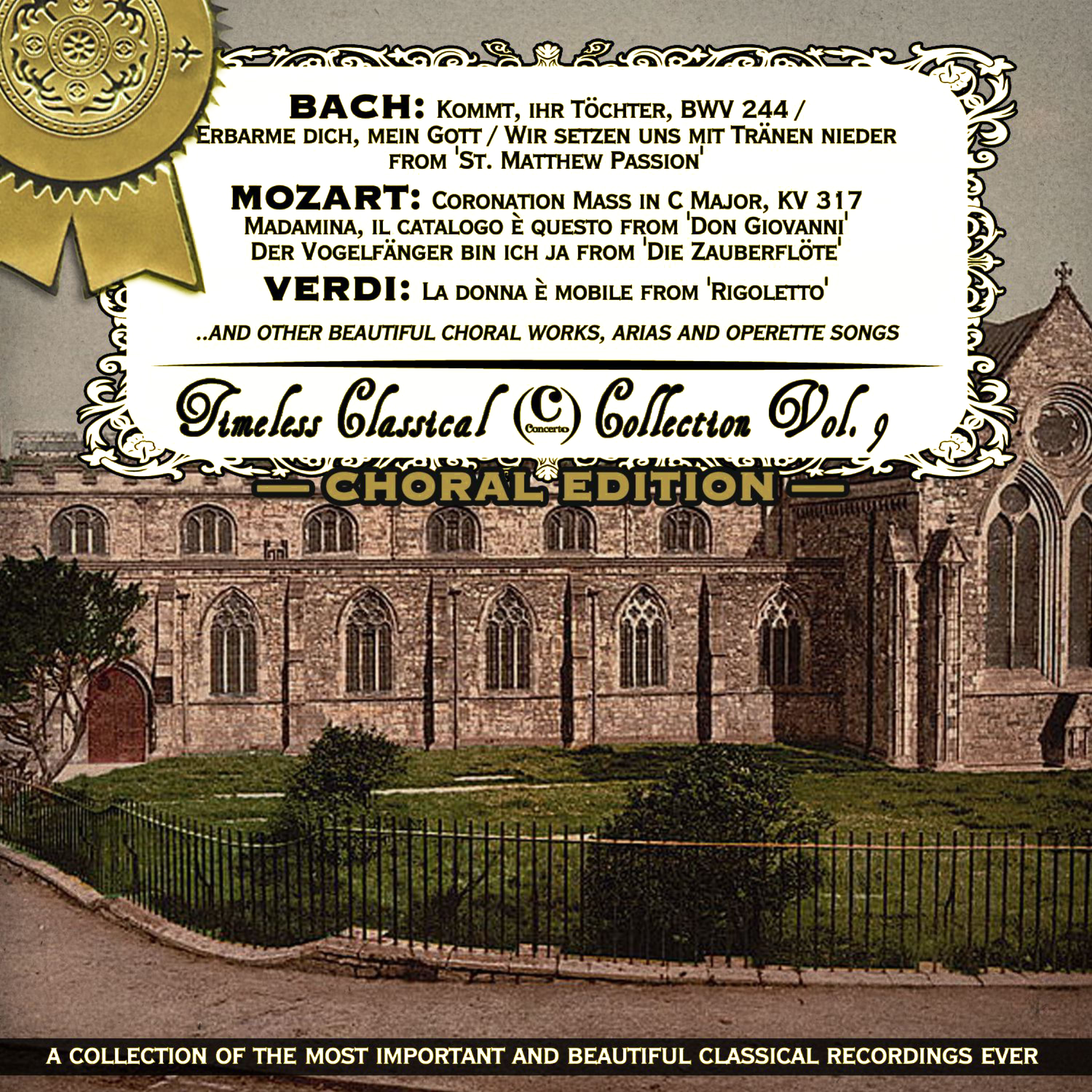 Timeless Classical Collection - Choral Edition (Vol. 9)
