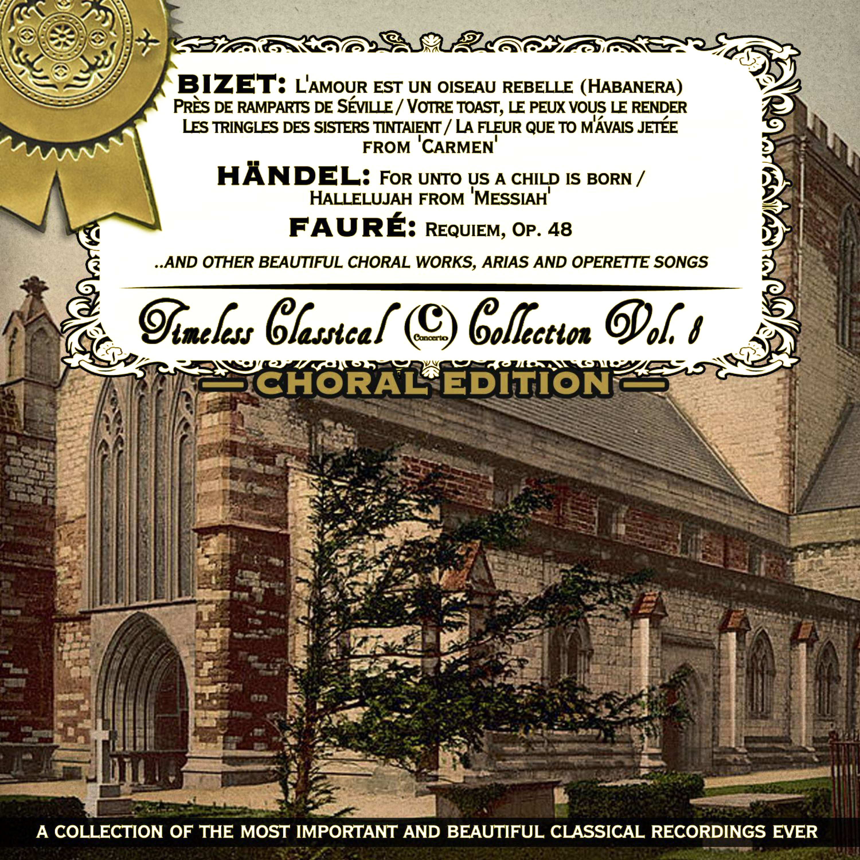 Timeless Classical Collection - Choral Edition (Vol. 8)