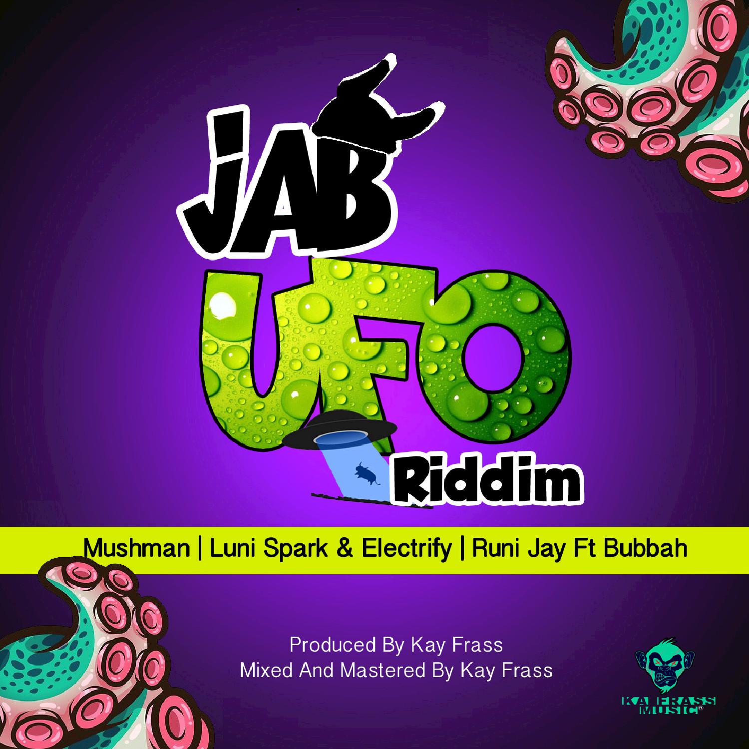 Jab UFO Riddim