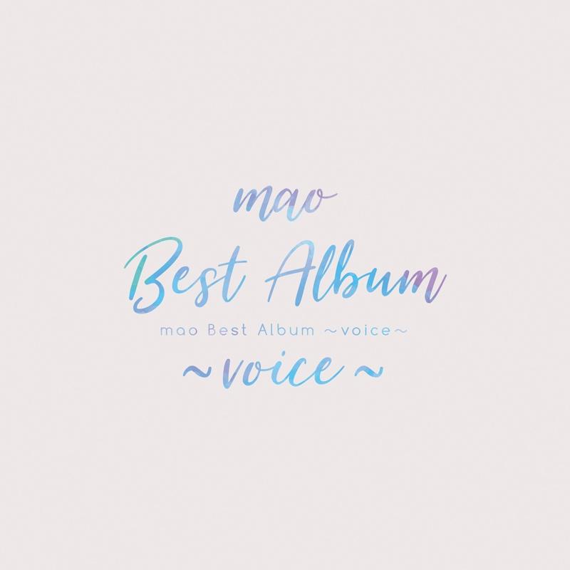 mao Best Album ～voice～