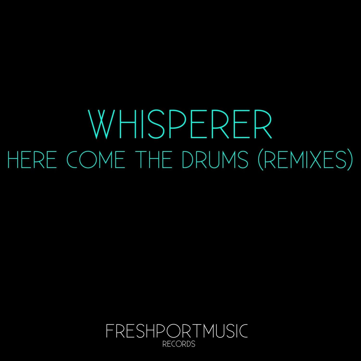 Here Come the Drums (Pablo Caballero Remix)