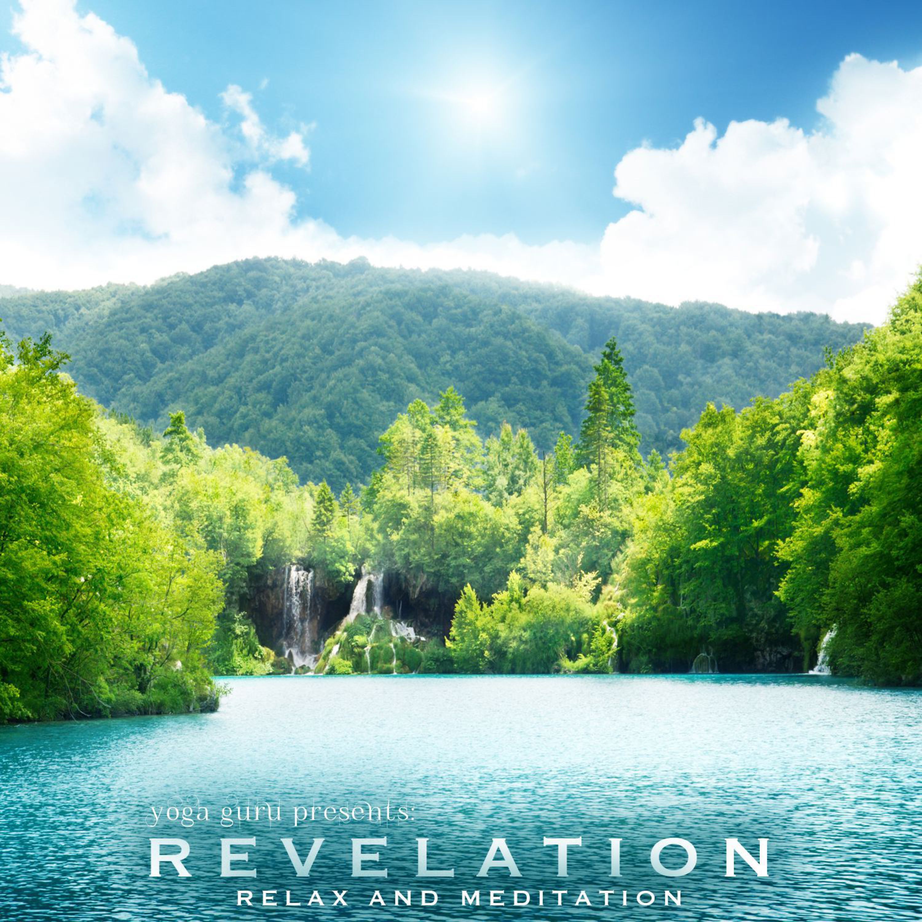 Revelation (Relax and Meditation)