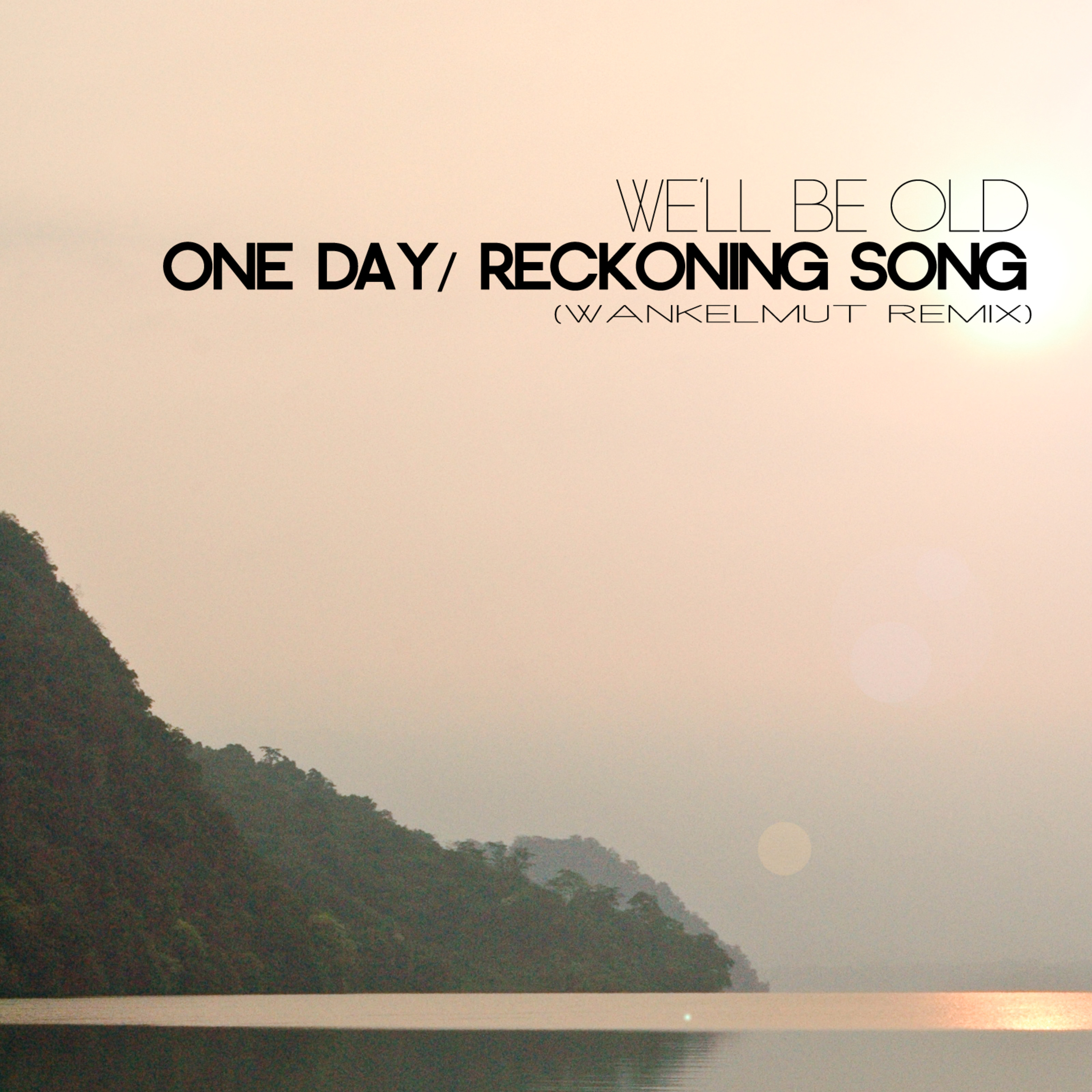 One Day / Reckoning Song (Karaoke Edit)