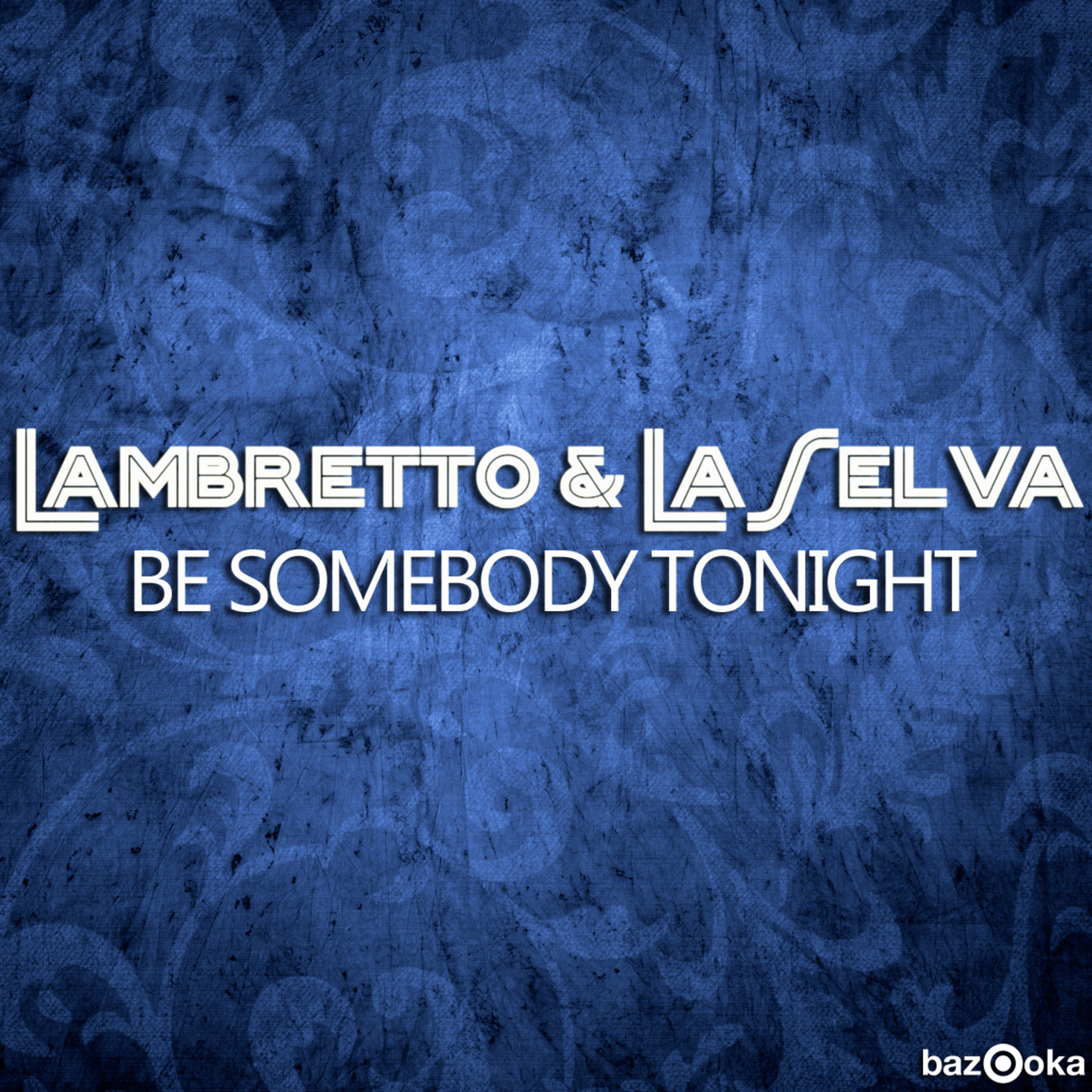 Be Somebody Tonight (Progessive Mix)