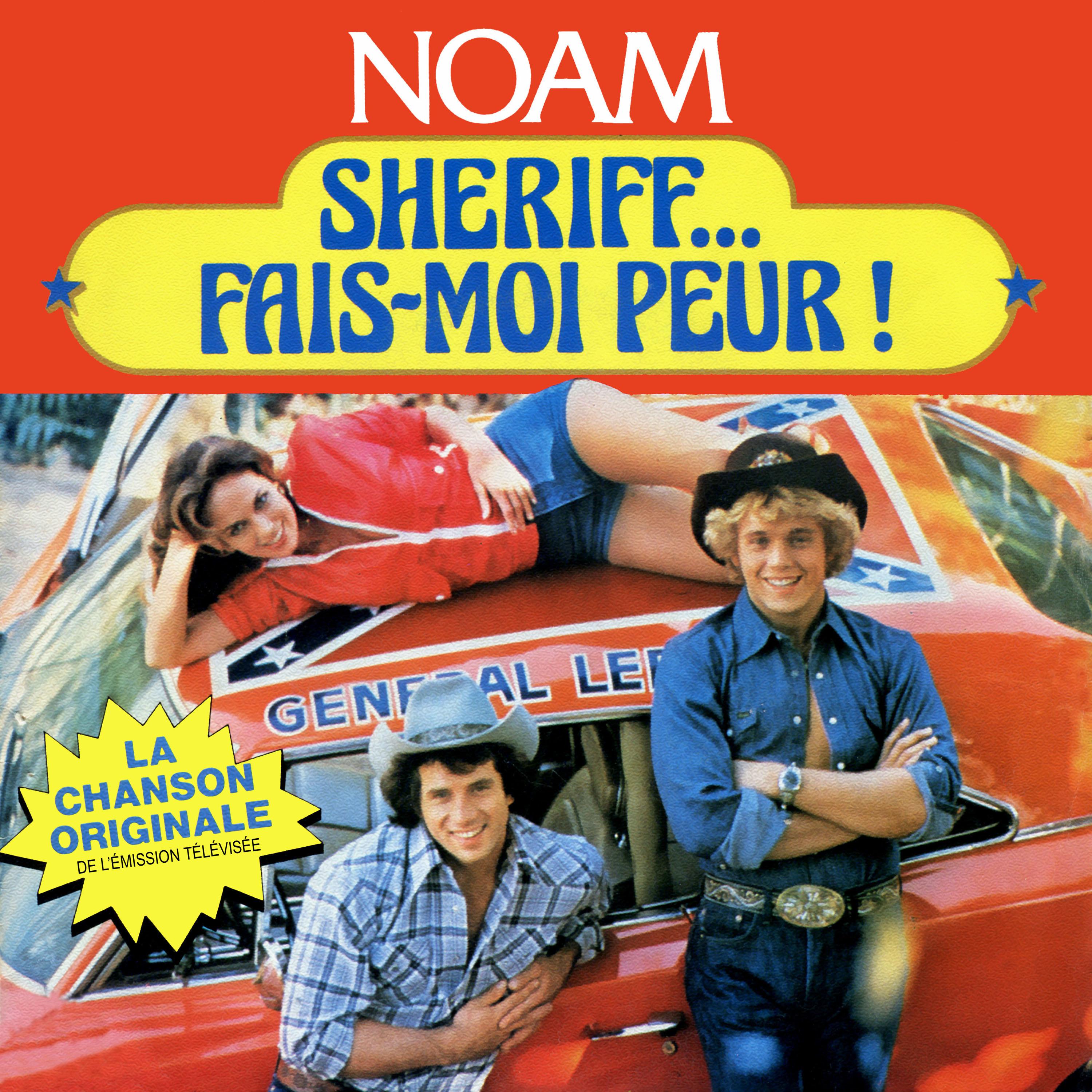 Sherif, fais-moi peur !