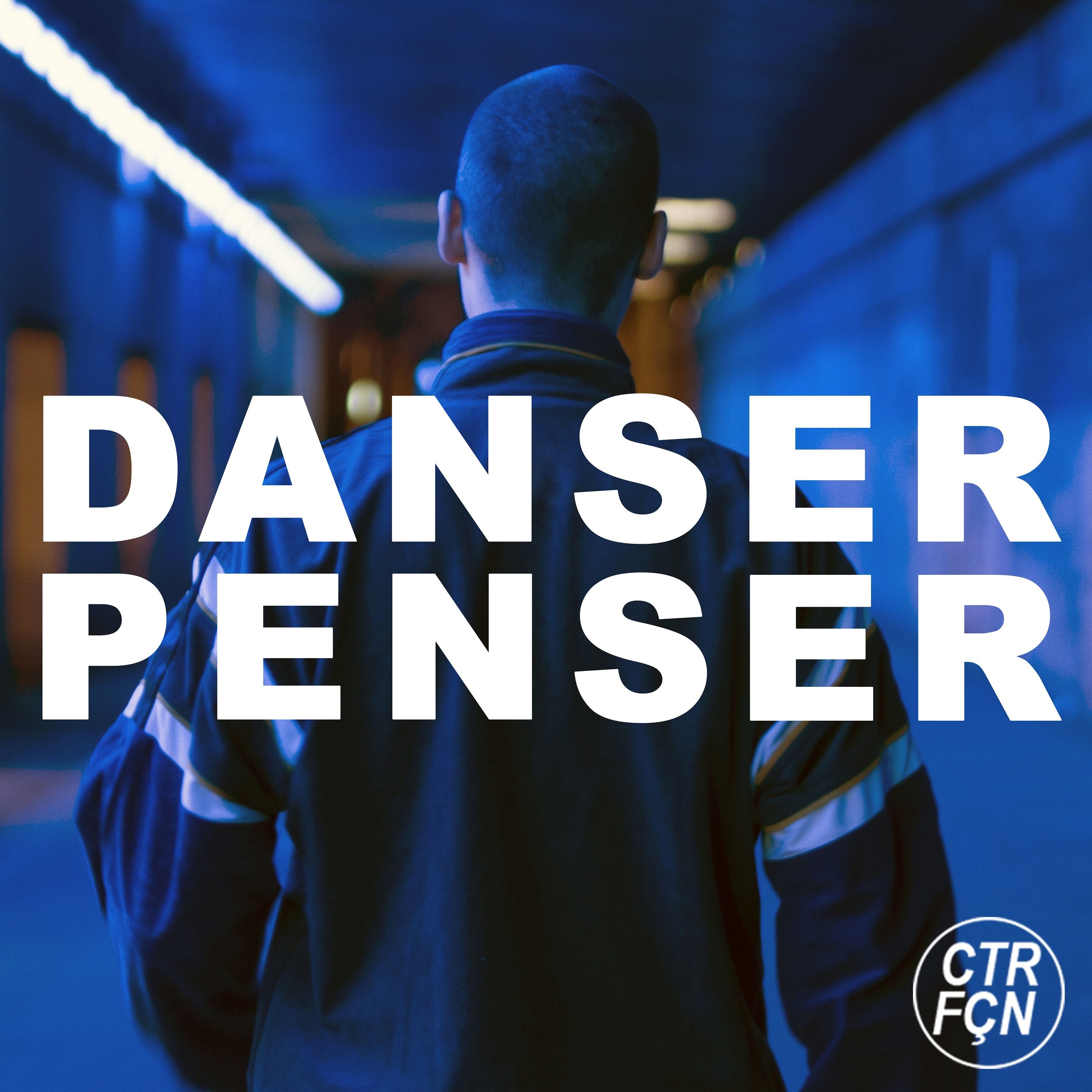 Danser Penser - Single