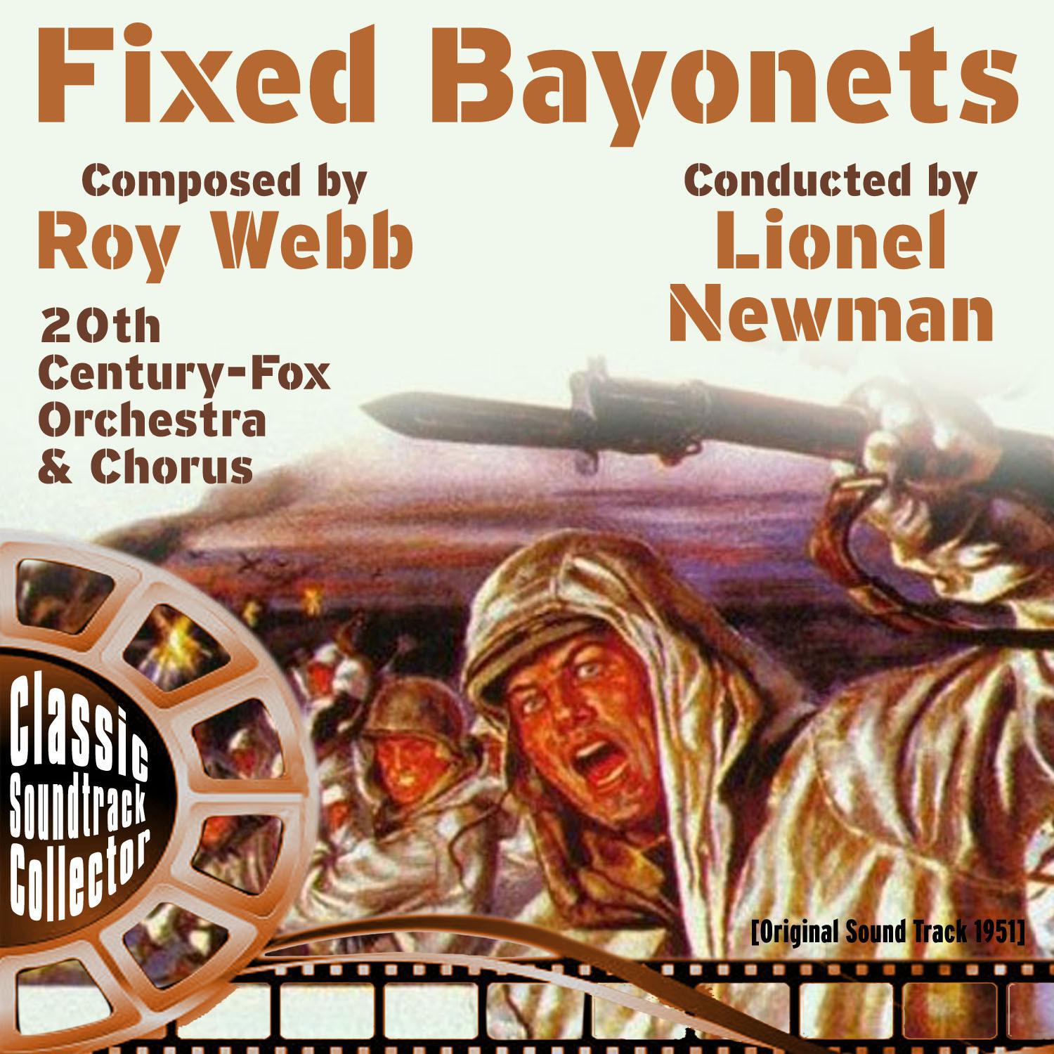 Fixed Bayonets (Original Soundtrack) [1951]