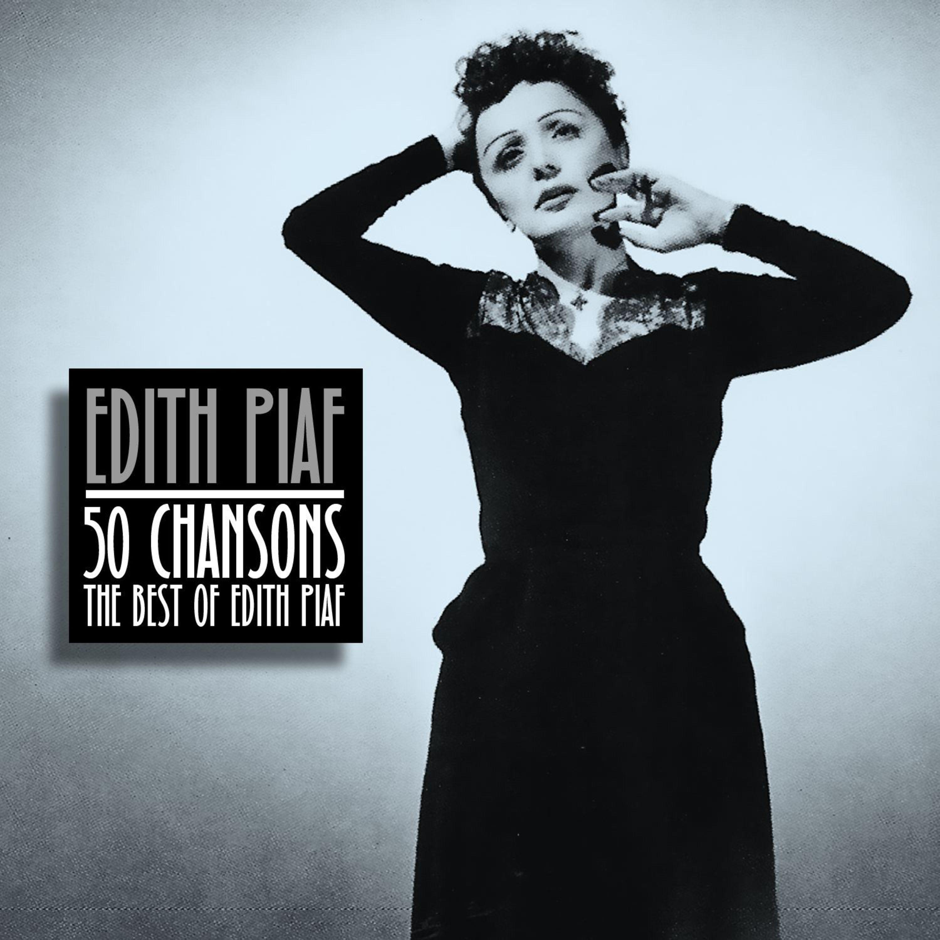 50 Chansons - The Best of Edith Piaf
