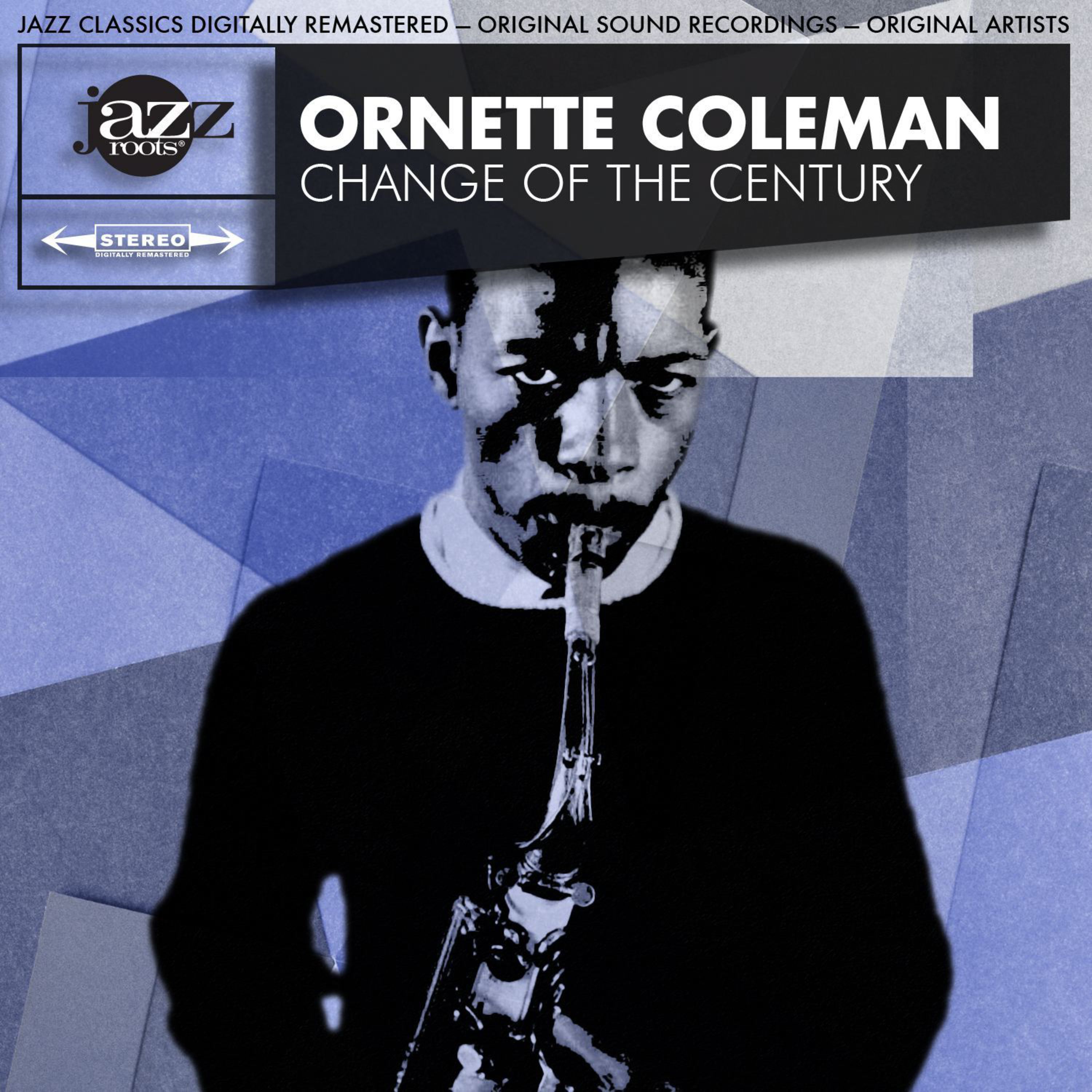 Change of the Century (Original LP - Digitally Re-mastered)